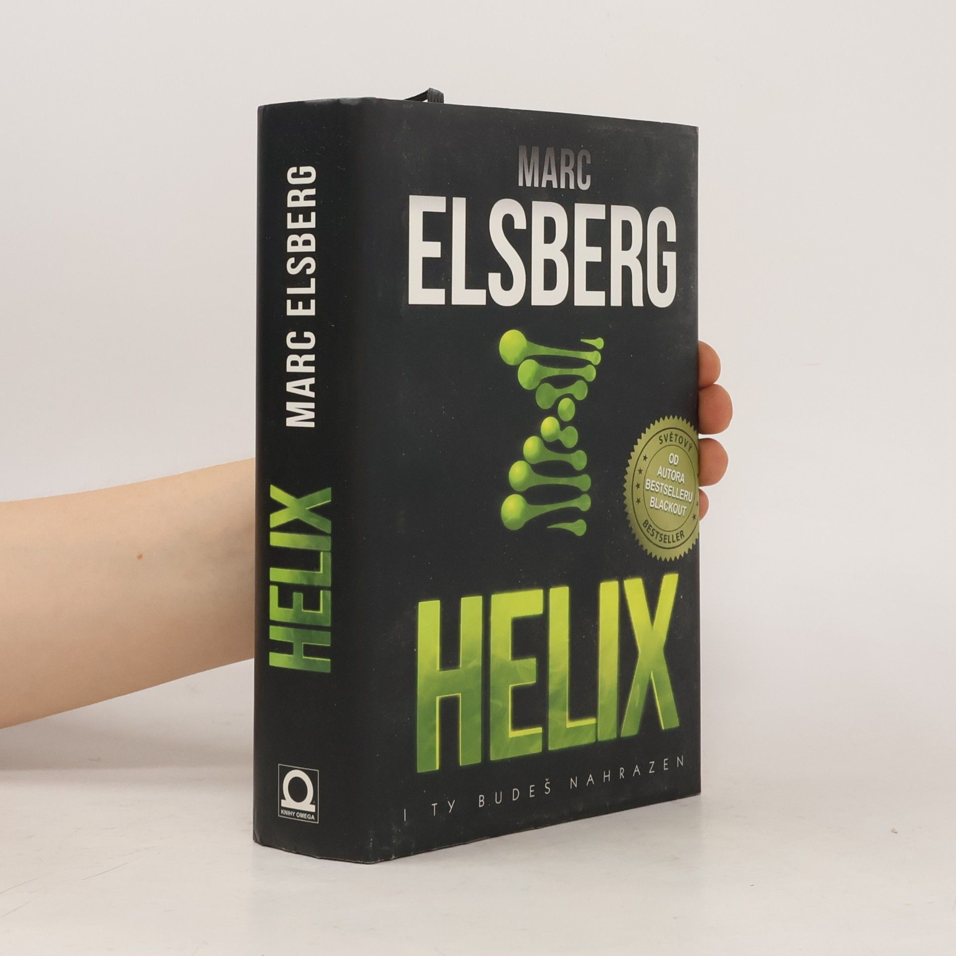 Marc Elsberg Helix: I ty budeš nahrazen