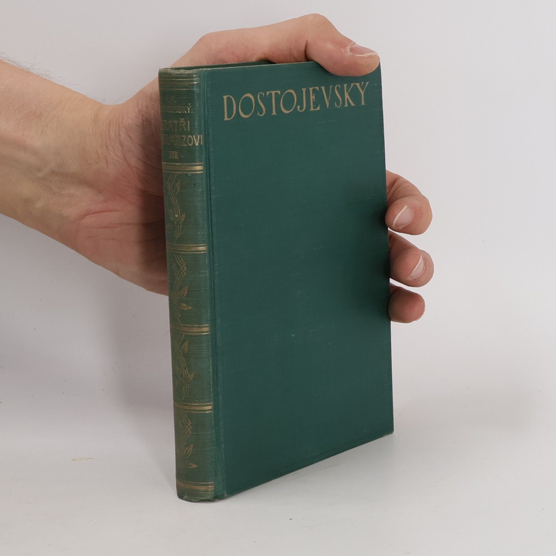 Fyodor Dostoyevsky Bratři Karamazovi. Díl III.