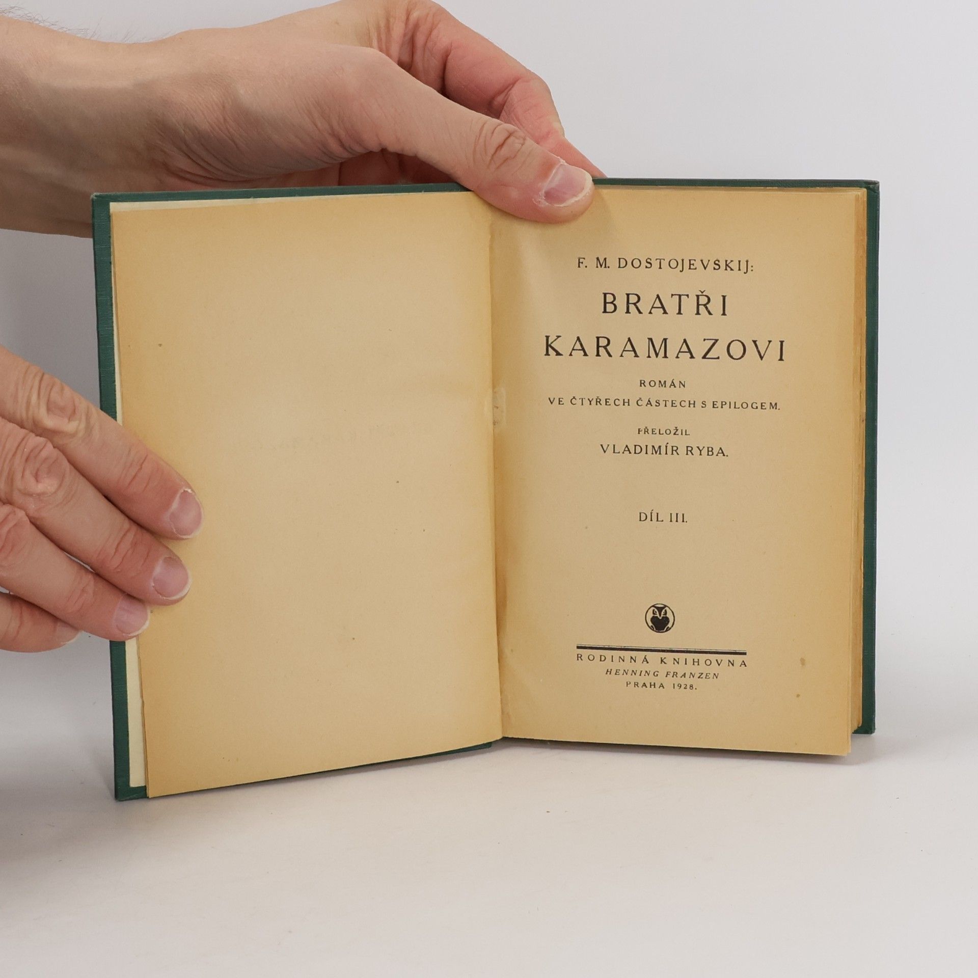 Fyodor Dostoyevsky Bratři Karamazovi. Díl III.