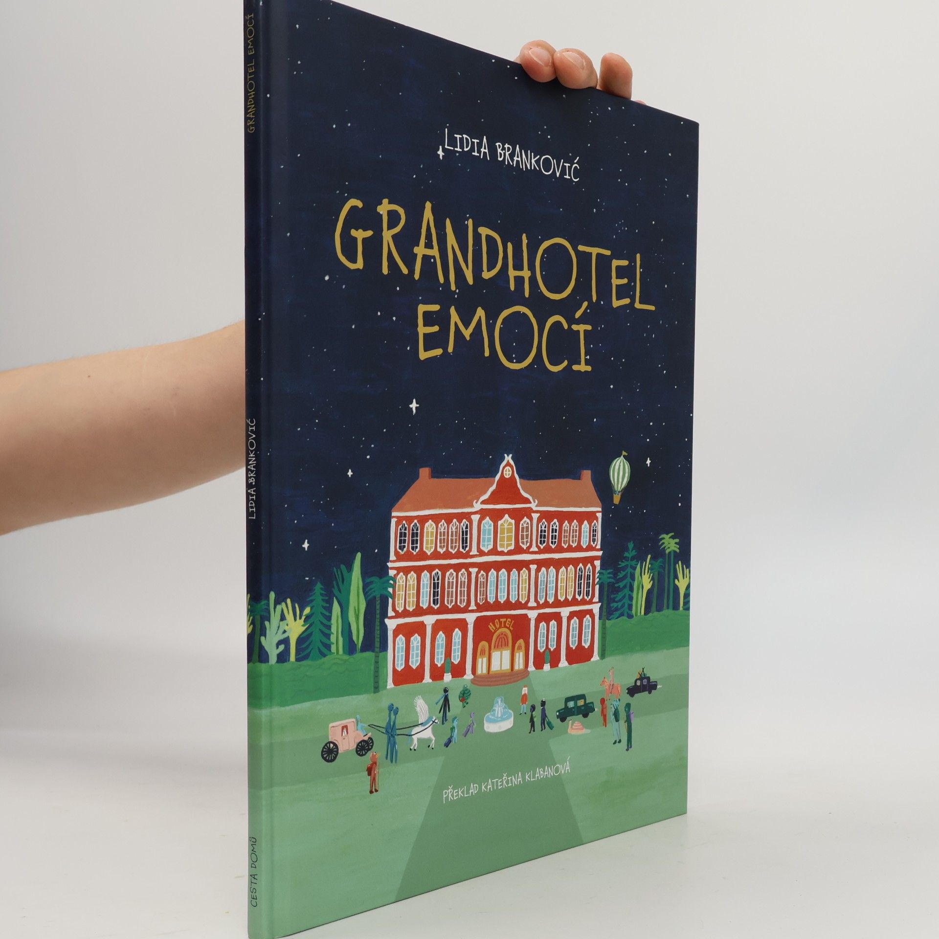 Lidia Brankovic Grandhotel emocí