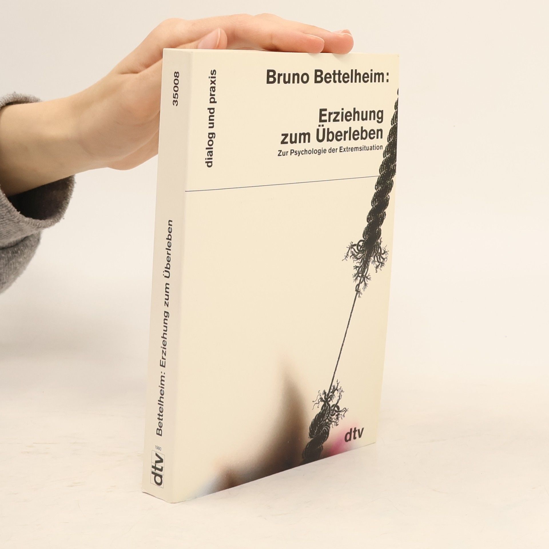 Rudolf Hermstein Erziehung zum Überleben. Zur Psychologie der Extremsituation