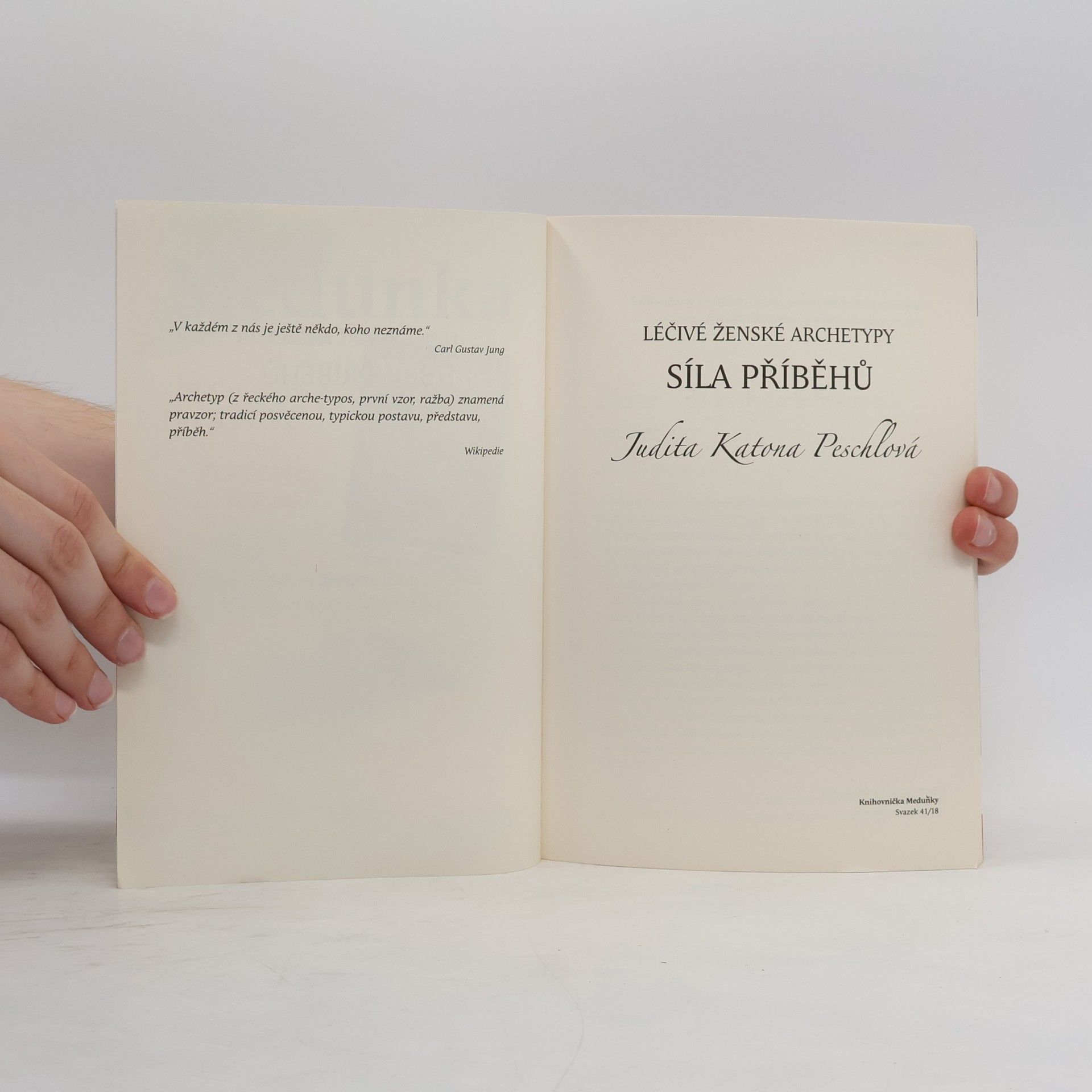 Judita Peschlová Léčivé ženské archetypy: síla příběhů