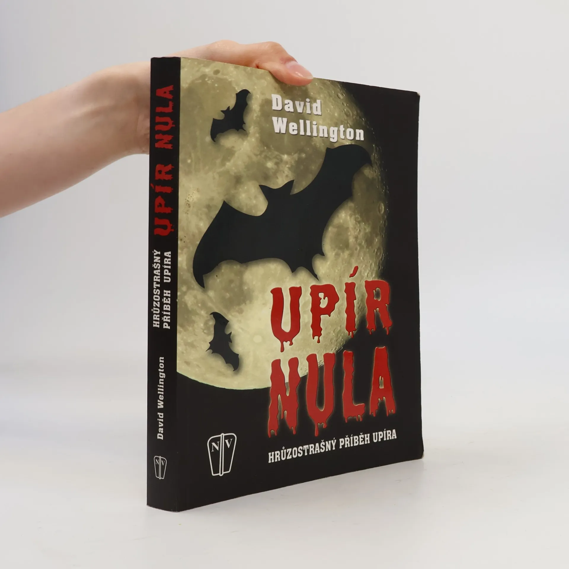 David Wellington Upír nula