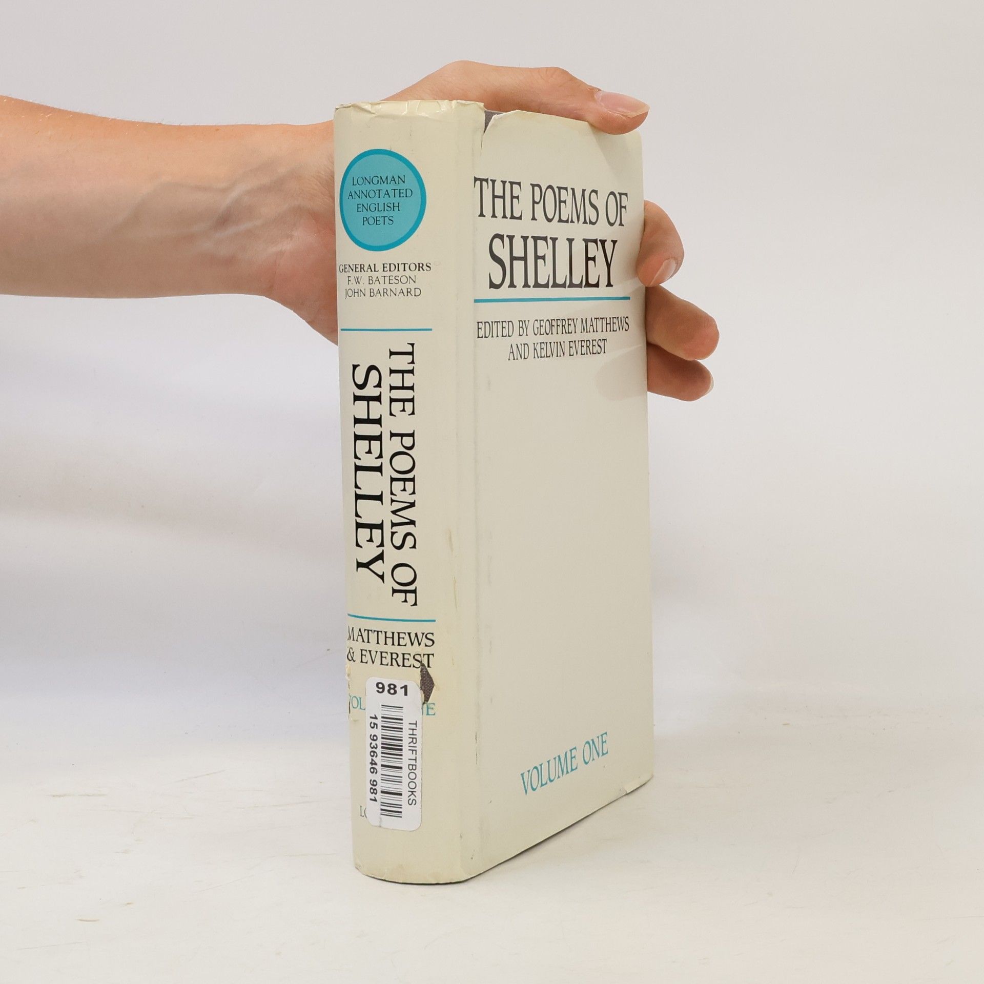 Kelvin Everest Longman Annotated English Poets - 1: The Poems of Shelley