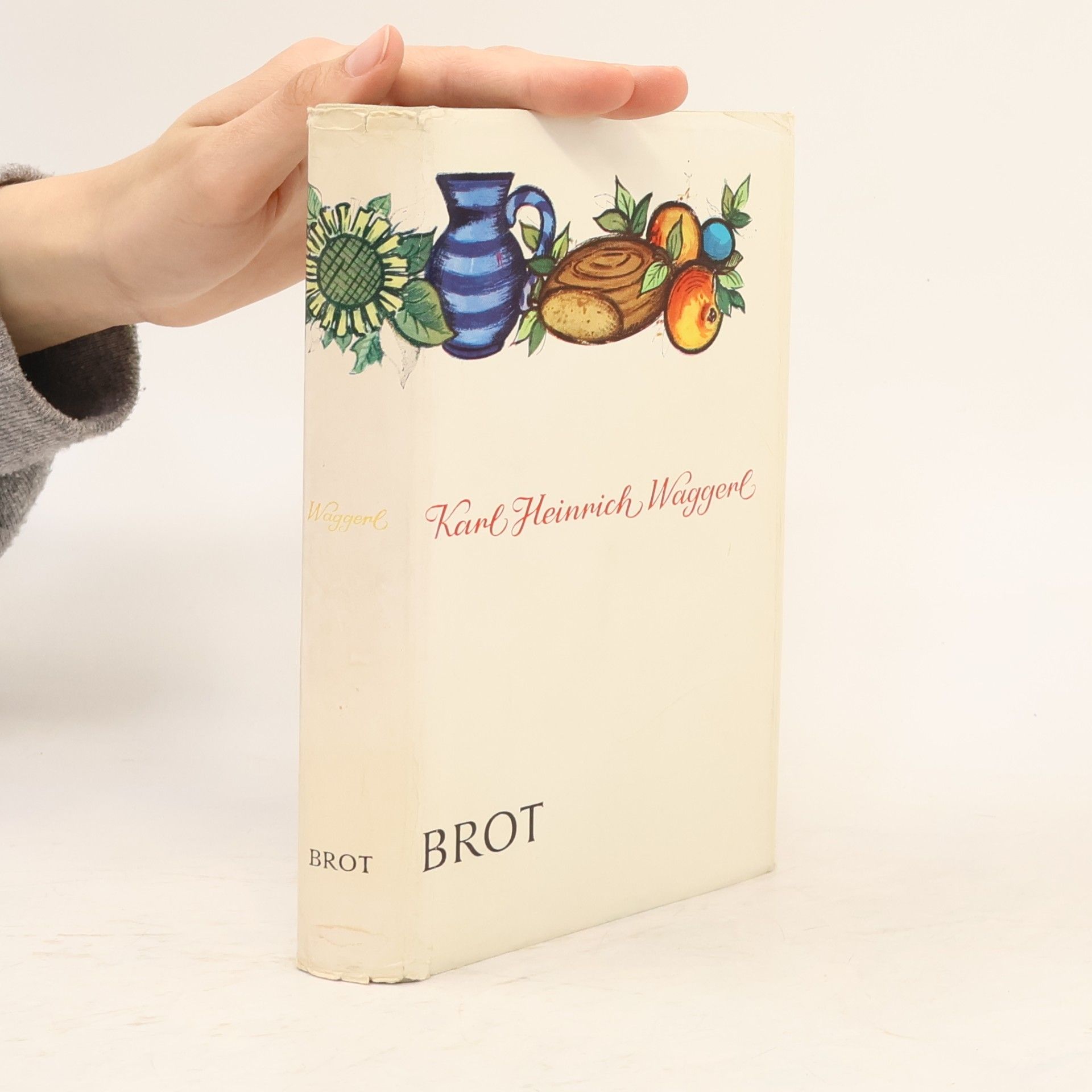 Karl Heinrich Waggerl Brot