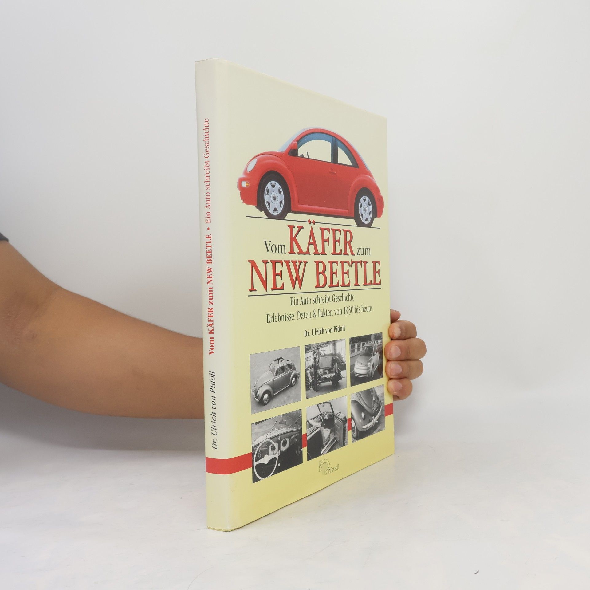 Ulrich von Pidoll Vom Käfer zum New Beetle