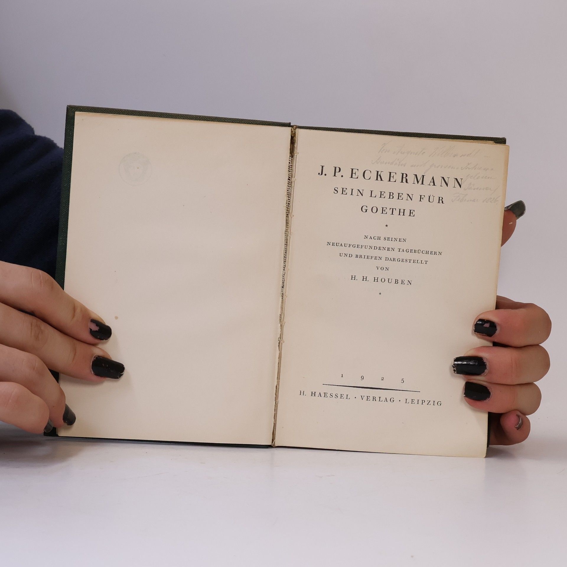 Heinrich Hubert Houben J. P. Eckermann, sein Leben für Goethe