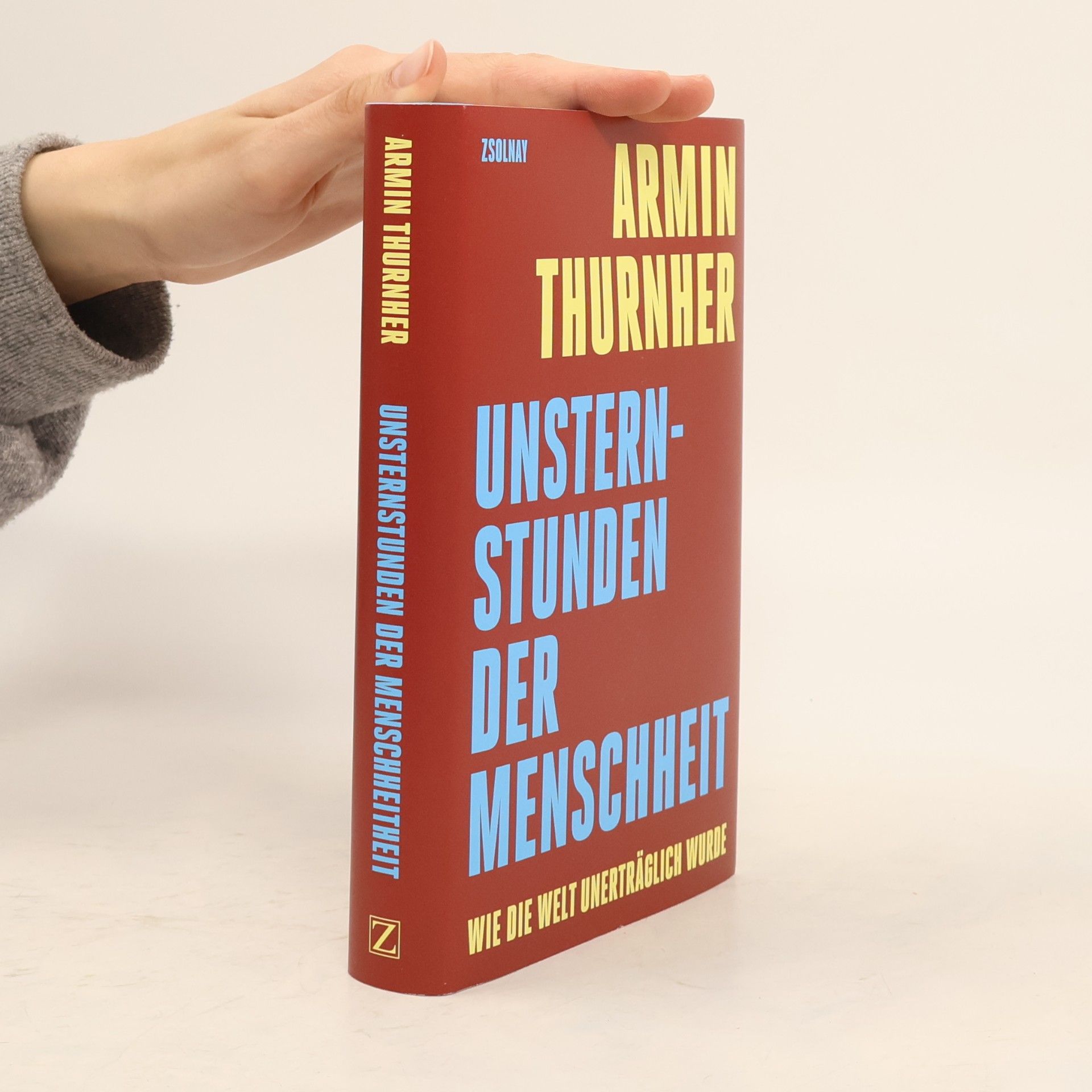 Armin Thurnher Unsternstunden der Menschheit