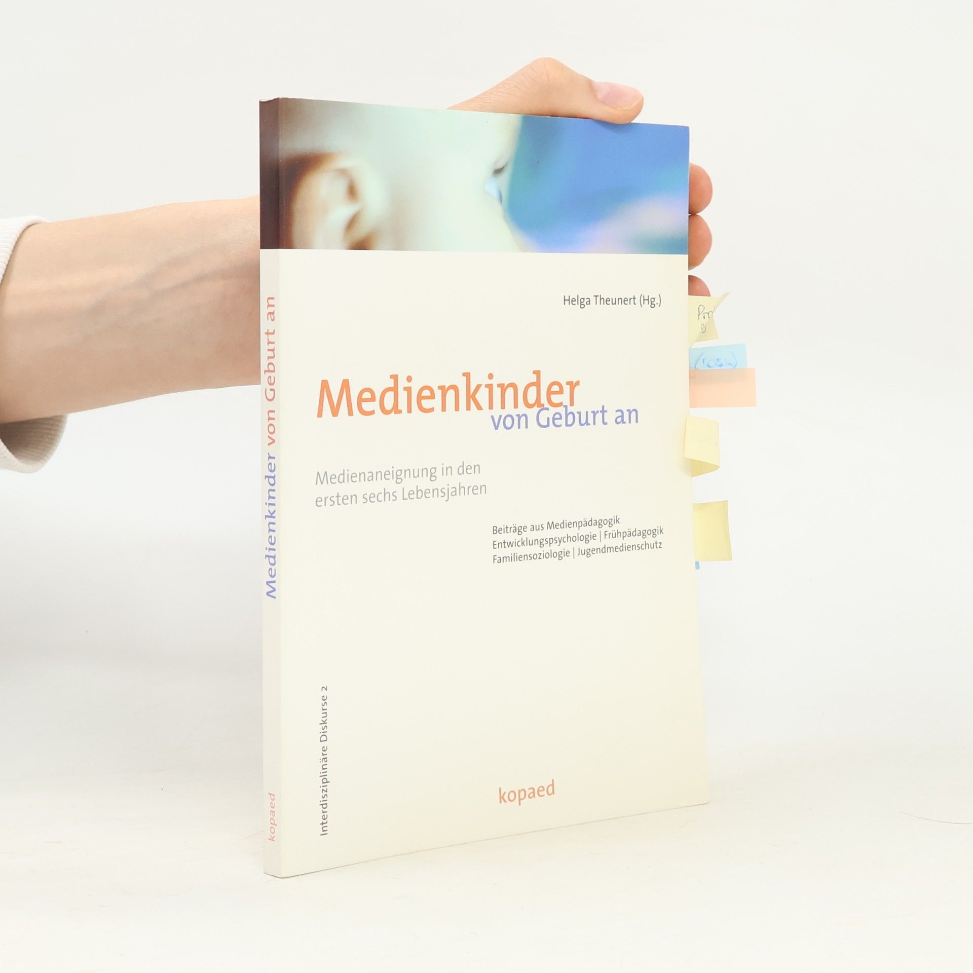 Helga Theunert Medienkinder von Geburt an