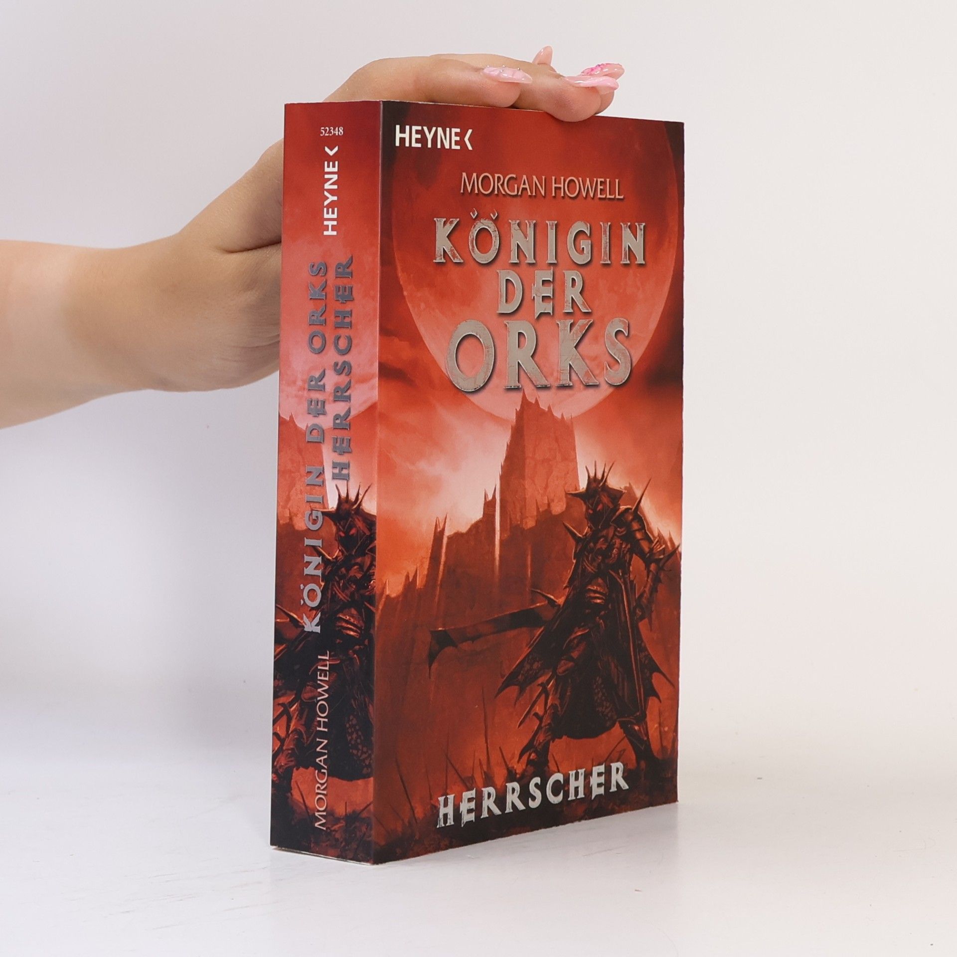 Morgan Howell Königin der Orks. Herrscher.