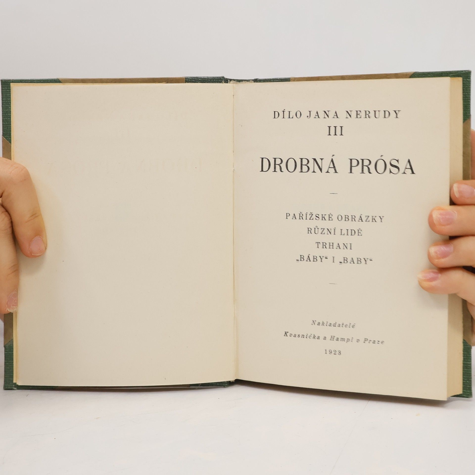 Jan Neruda Dílo Jana Nerudy III. Drobná prósa