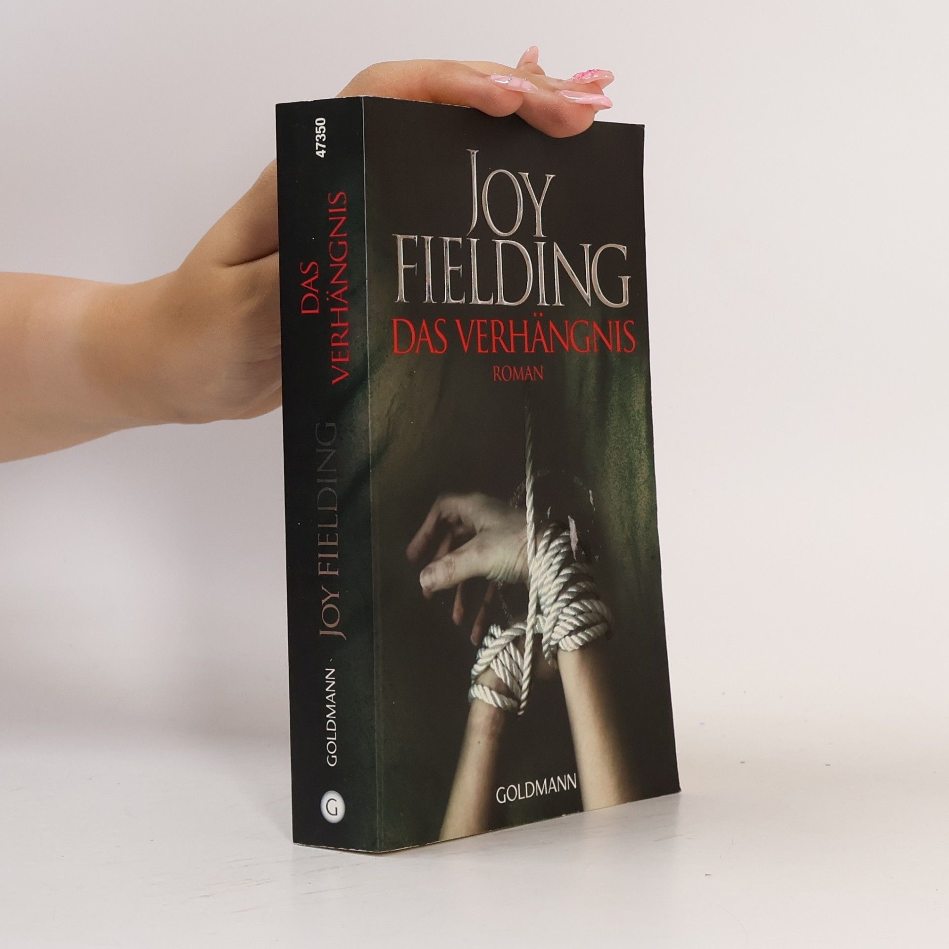 Joy Fielding Das Verhängnis