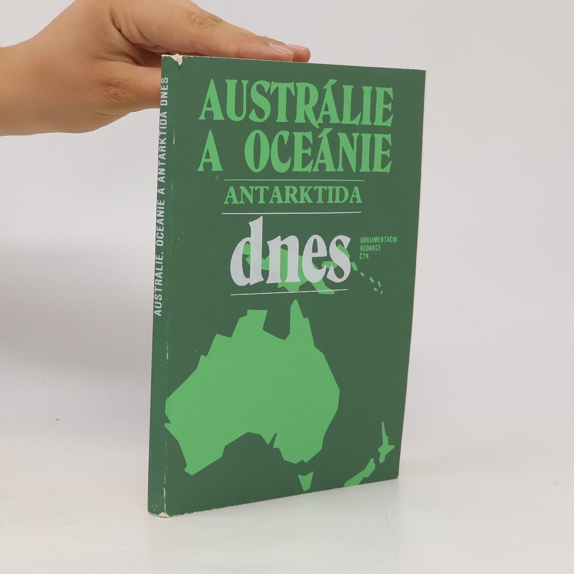 Jaroslav Hána Austrálie a Oceánie, Antarktida dnes
