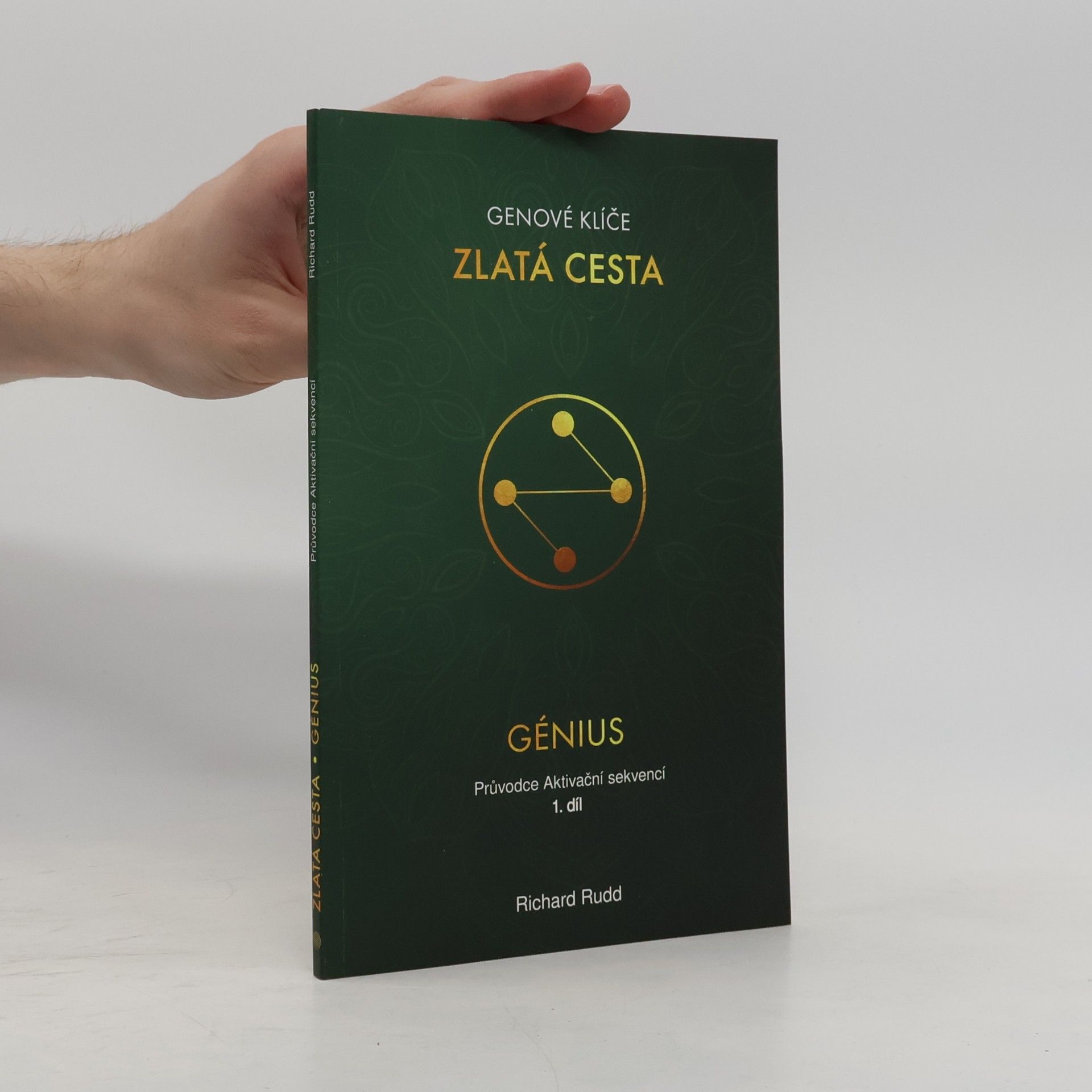 Genové klíče 1. Zlatá cesta. Genius