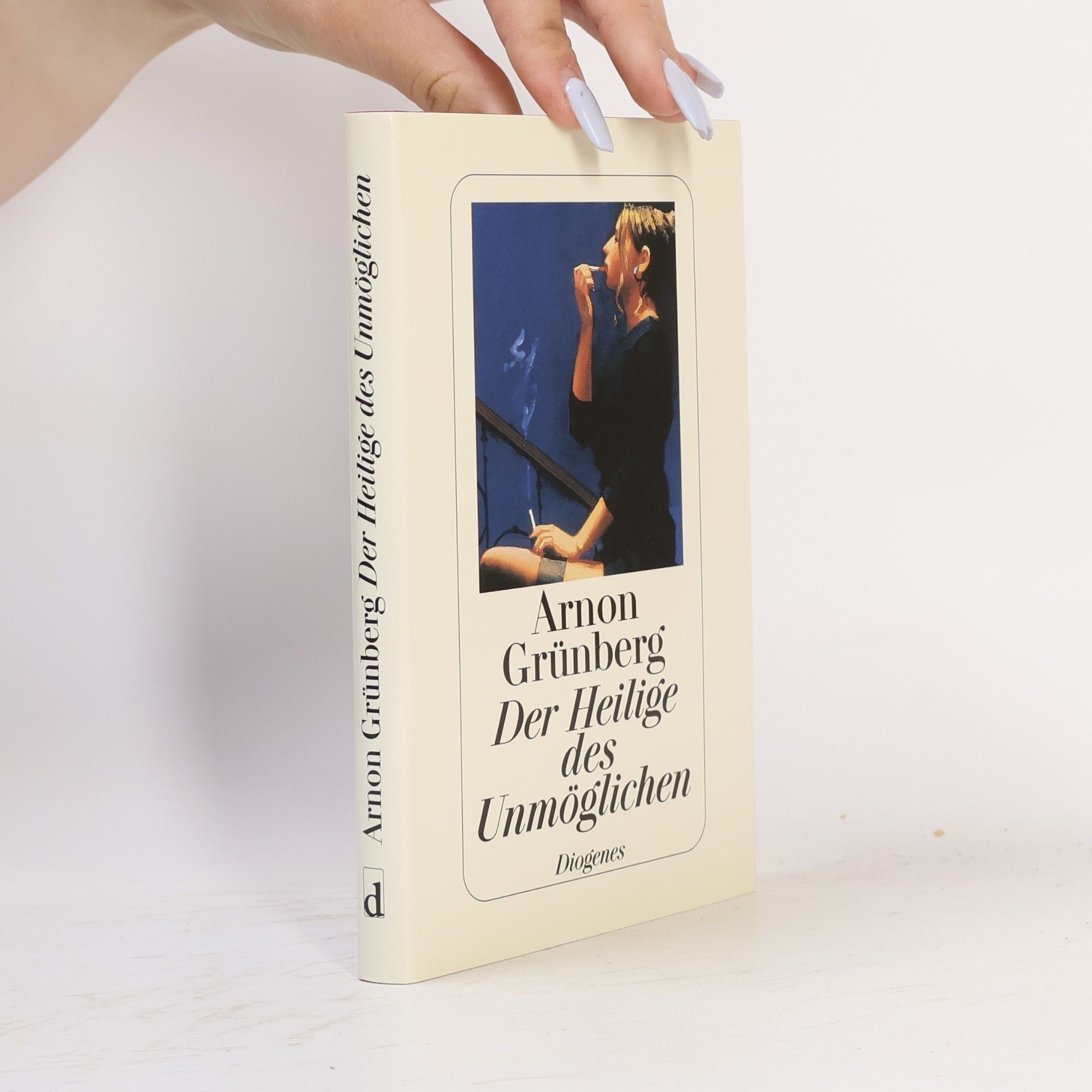 Arnon Grunberg Der Heilige des Unmöglichen