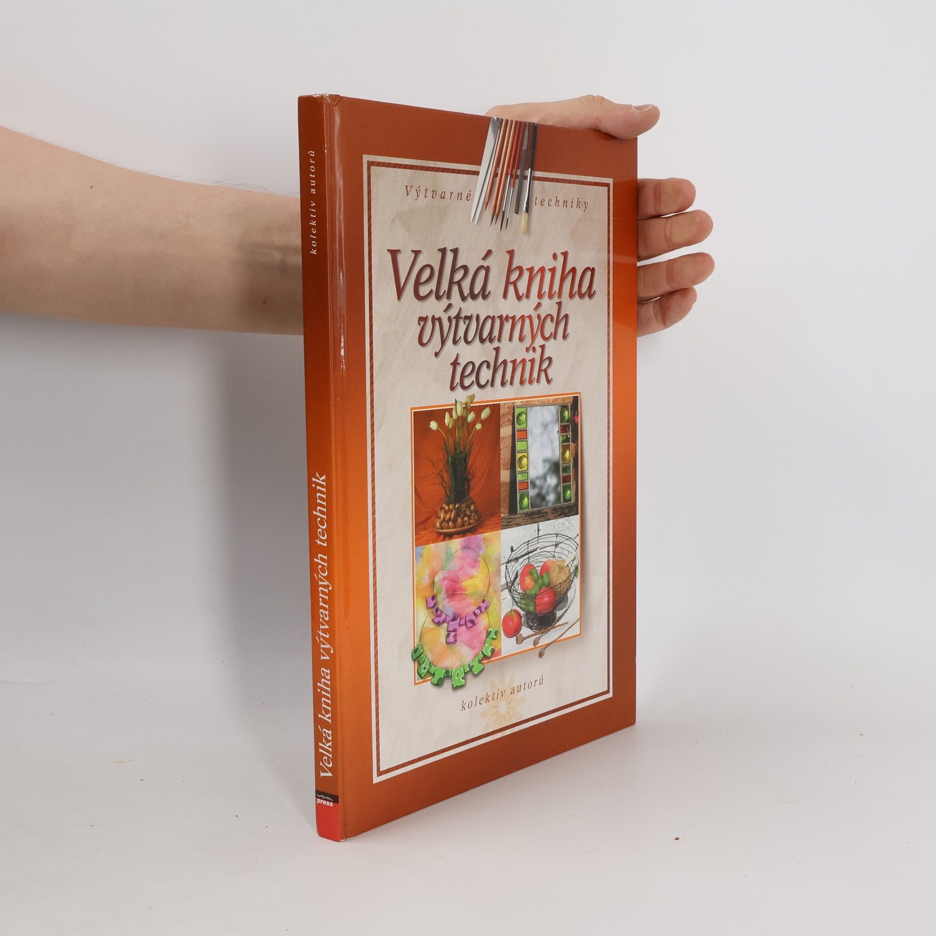Various authors Velká kniha výtvarných technik