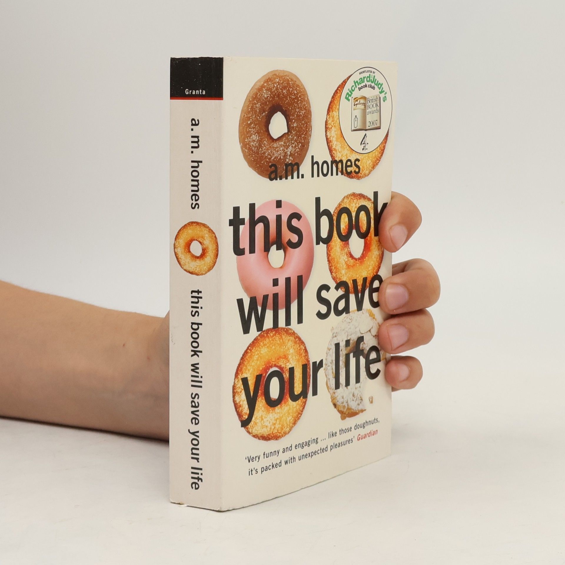 A. M. Homes This Book Will Save Your Life