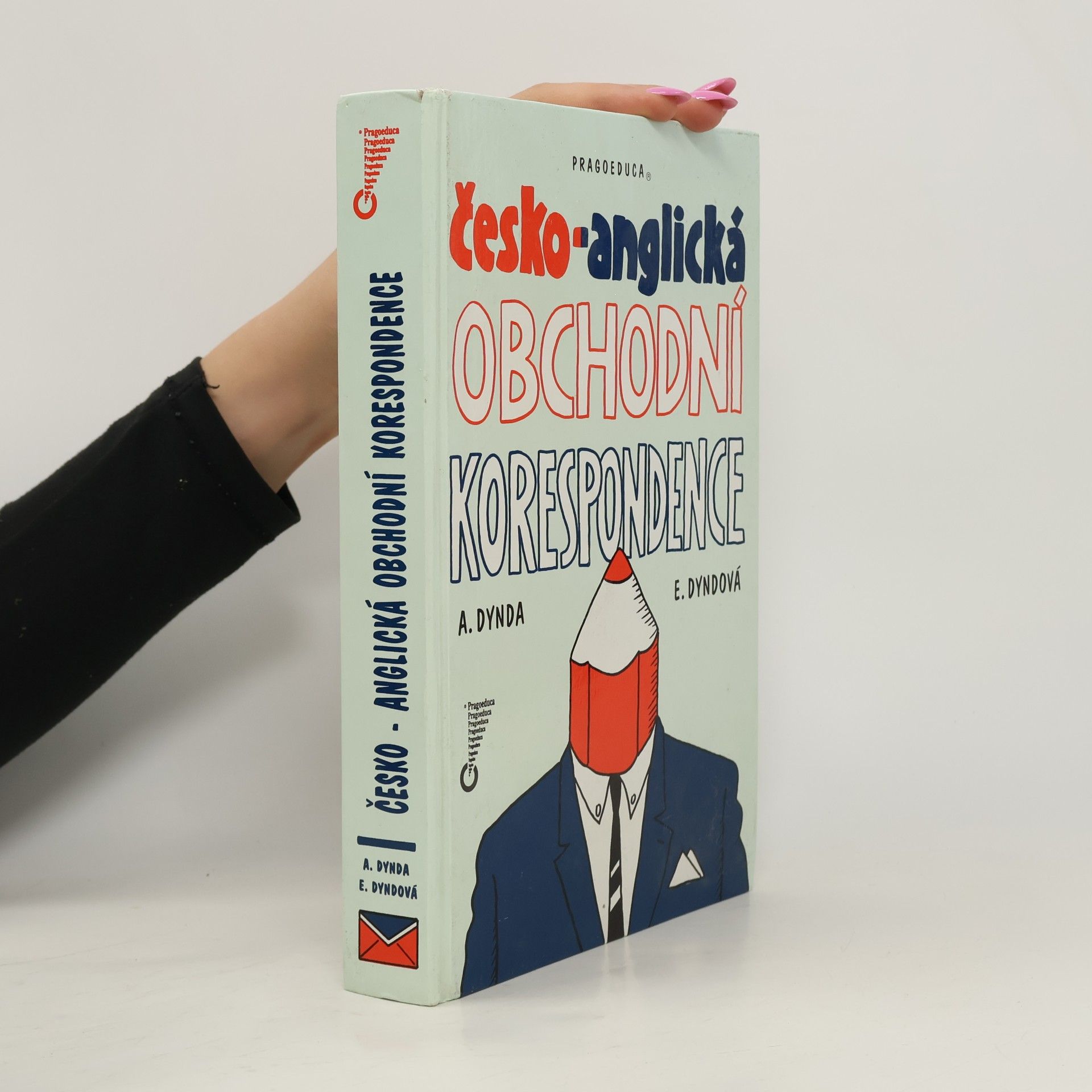 Antonín Dynda Česko-anglická obchodní korespondence