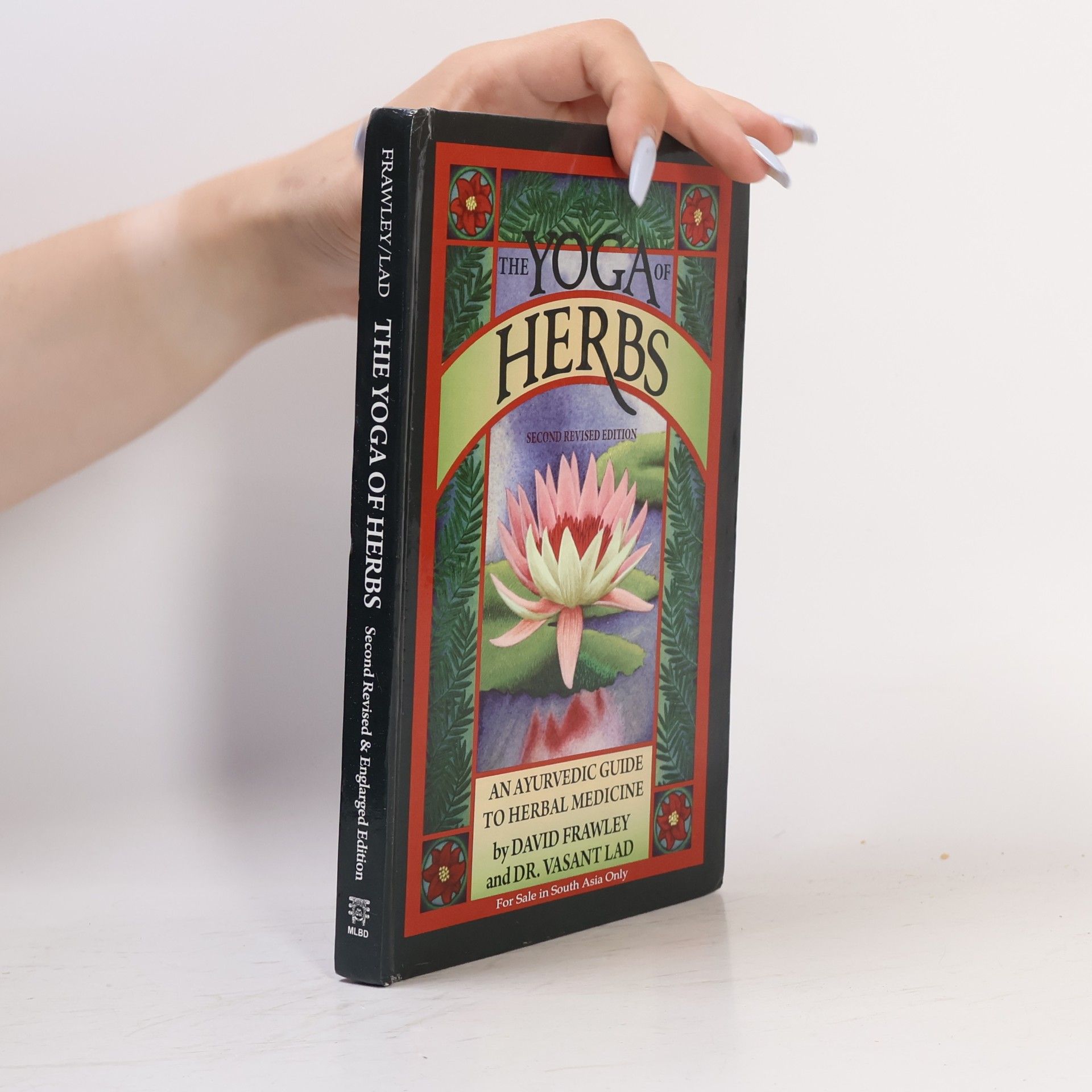 David Frawley The Yoga of Herbs