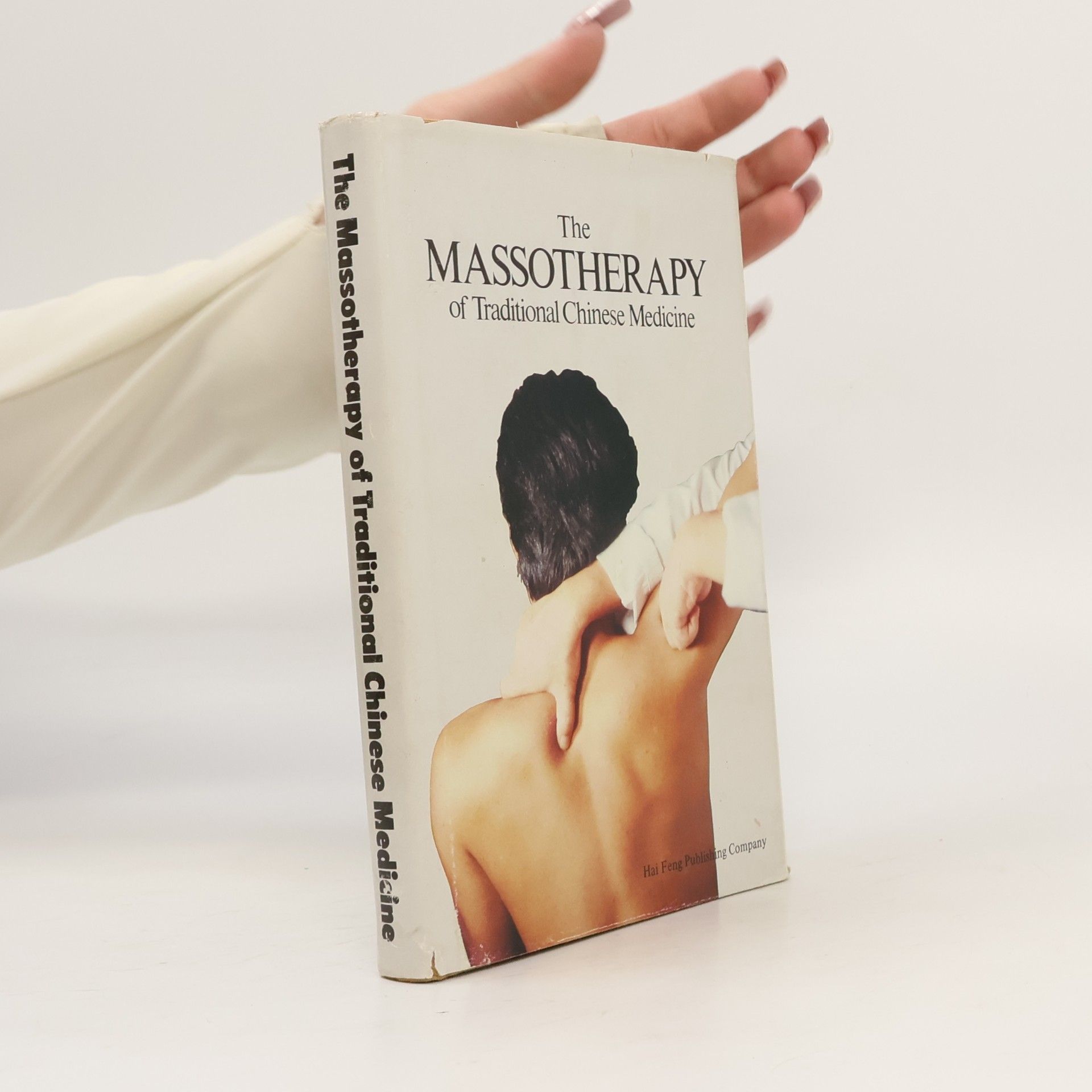 Cao Xi Zhen The Massotherapy of Traditional Chinese Medicine
