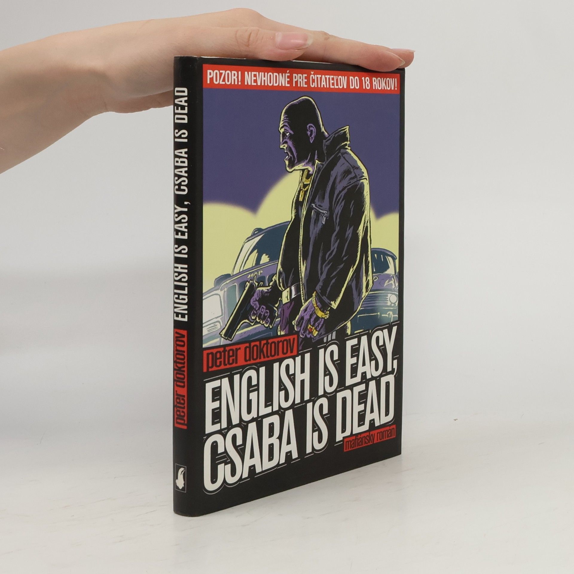 Viliam Klimáček English is easy, Csaba is dead