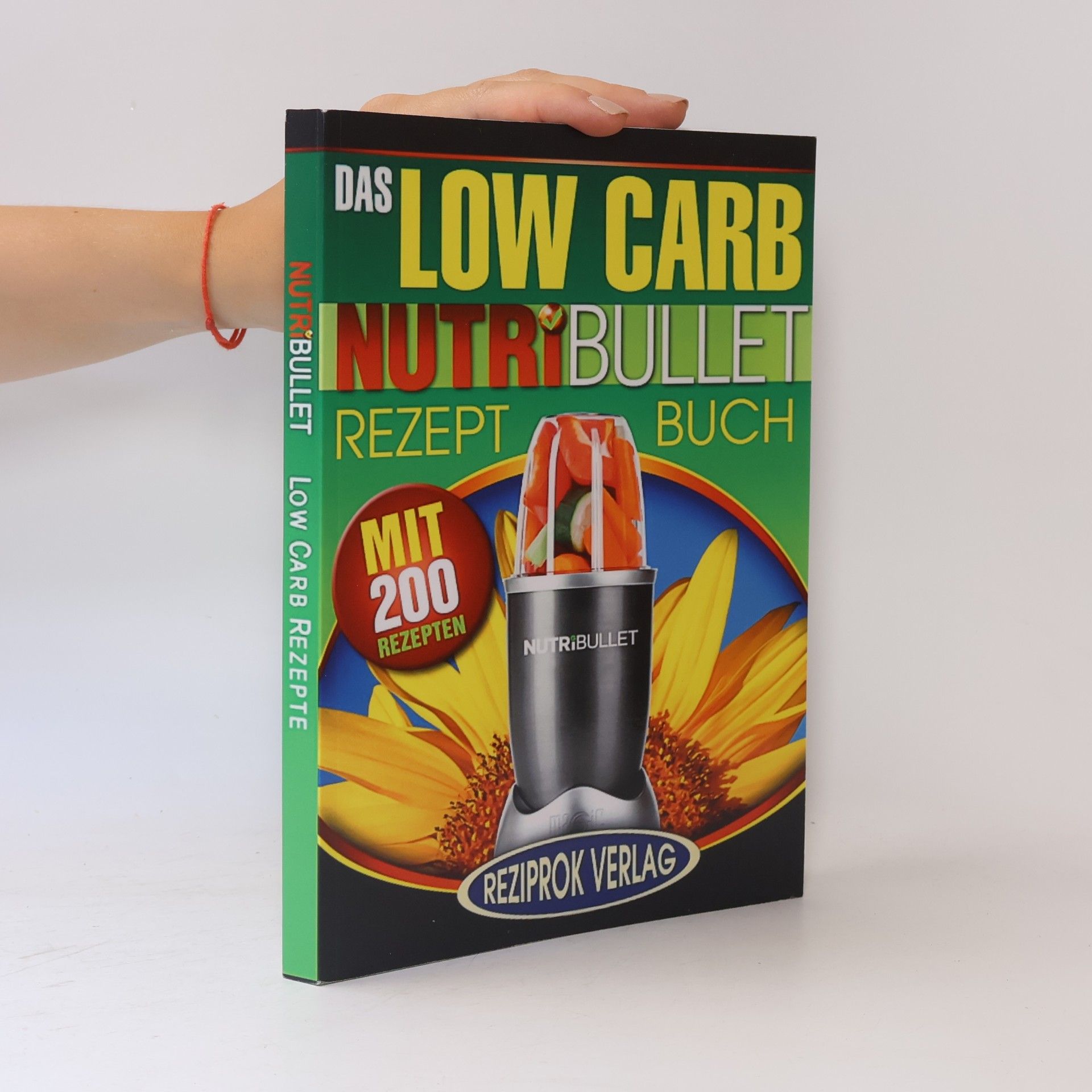 Mike P. Schwingenschlögl Das Low Carb Nutribullet Rezept Buch
