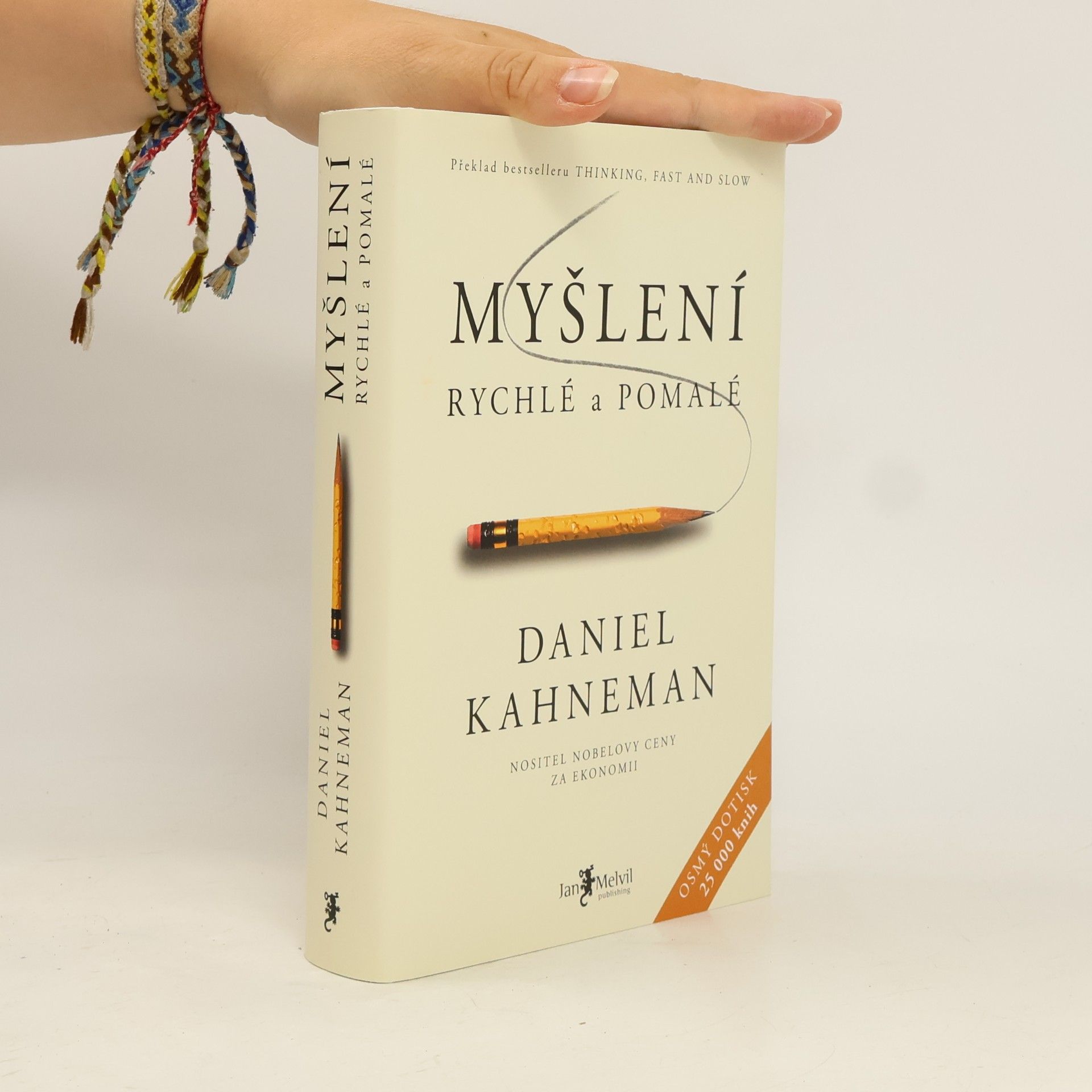 Daniel Kahneman Myšlení: Rychlé a pomalé