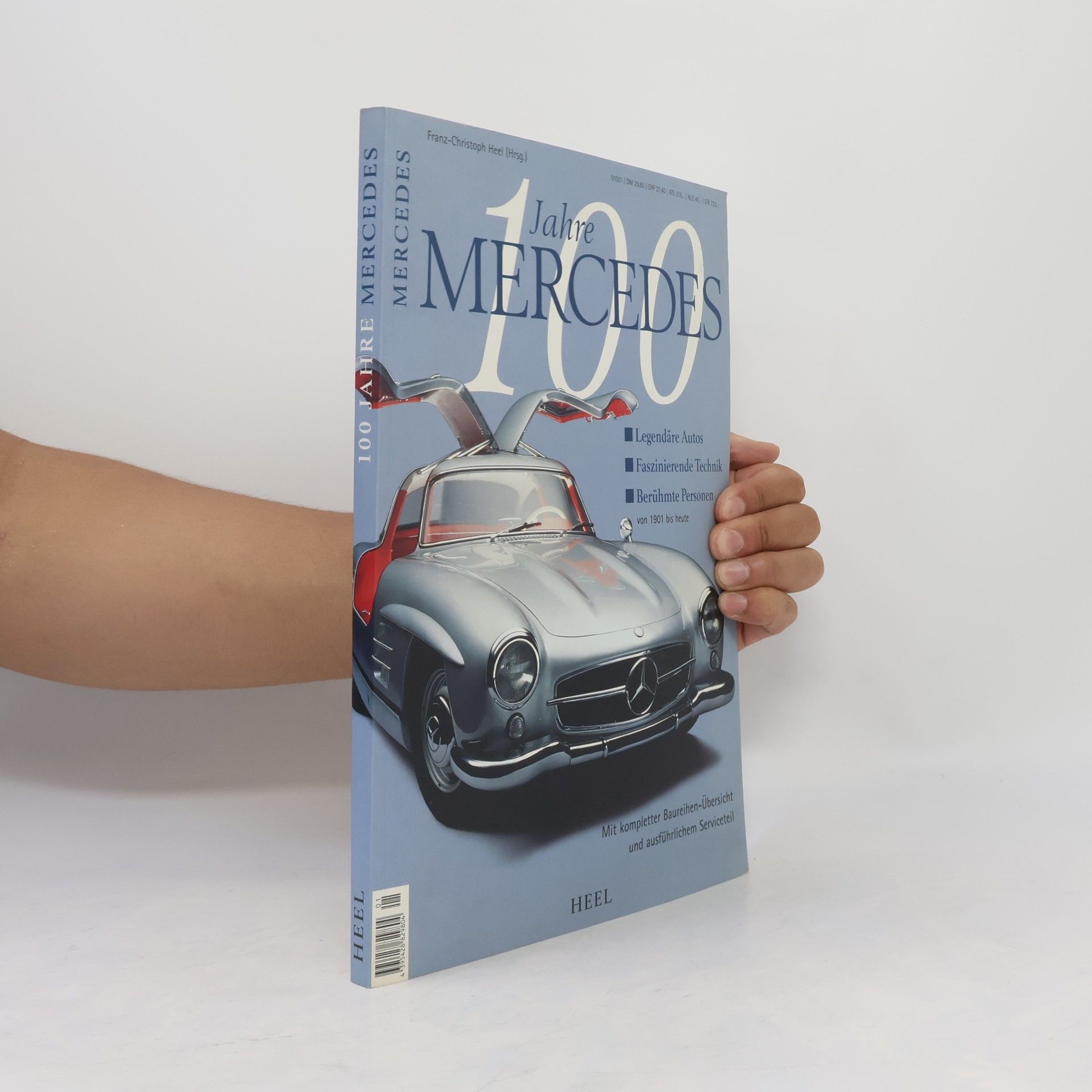 Franz-Christoph Zeitler 100 Jahre Mercedes