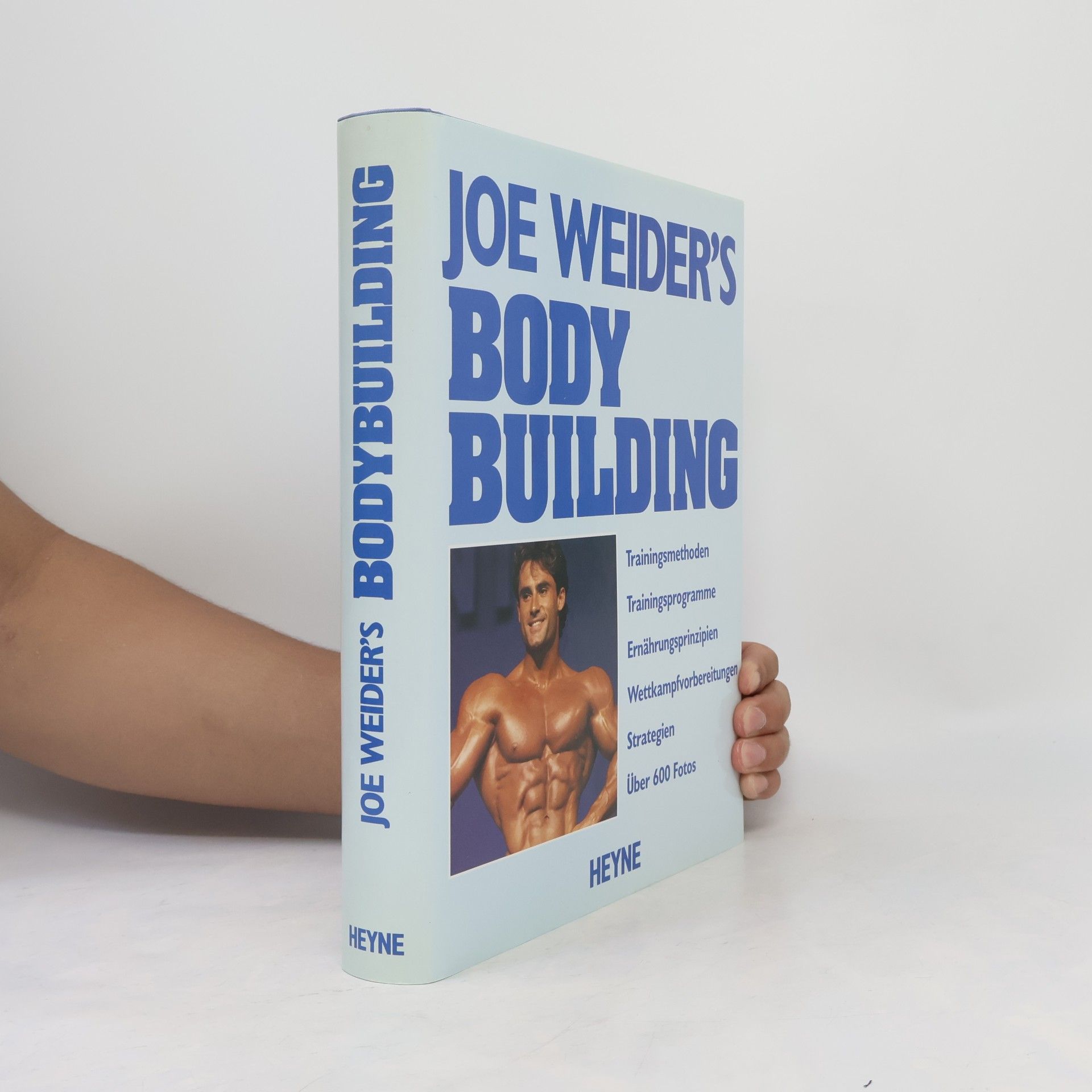Joe Weider Joe Weider's Bodybuilding