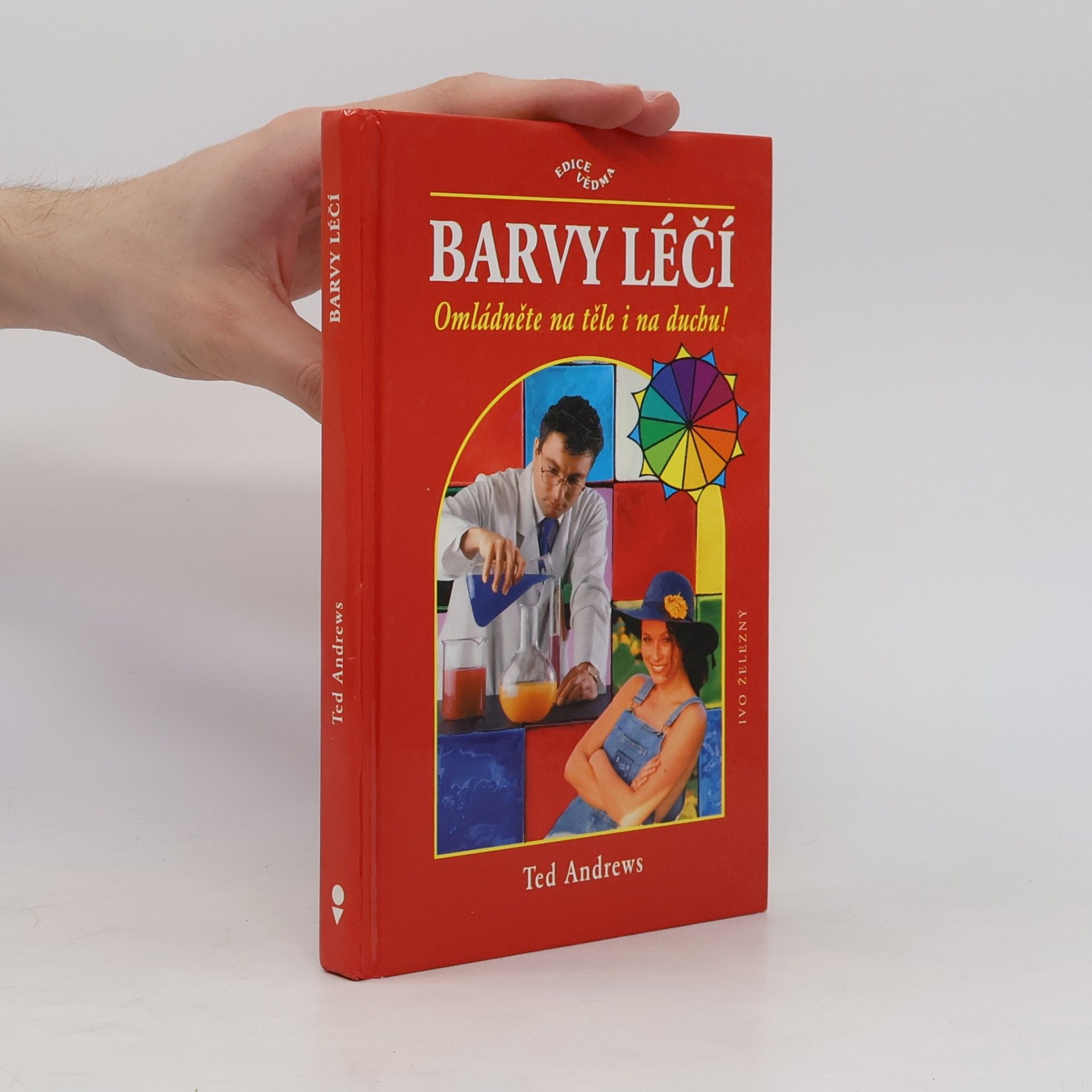 Ted Andrews Barvy léčí
