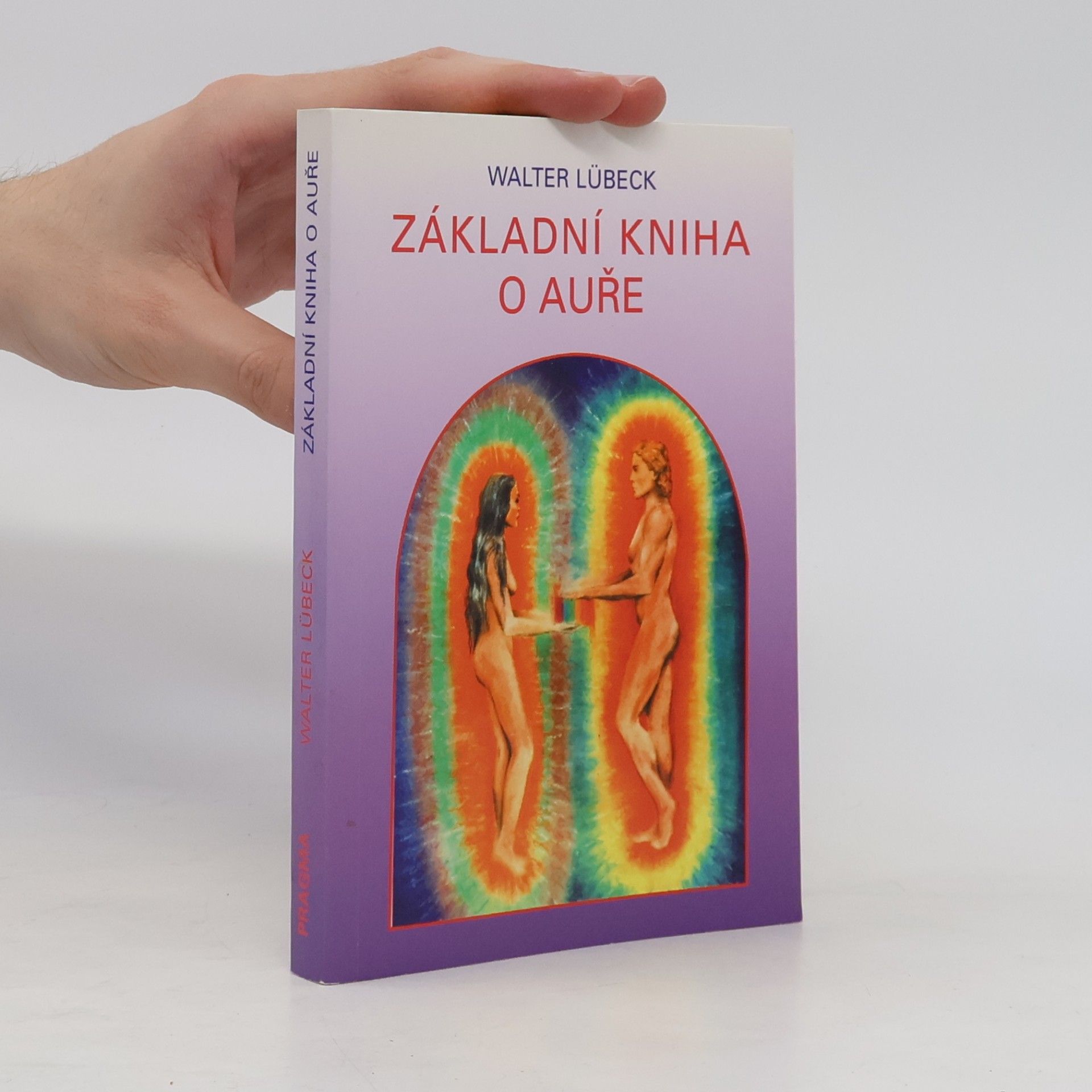 Roland Tietsch Základní kniha o auře