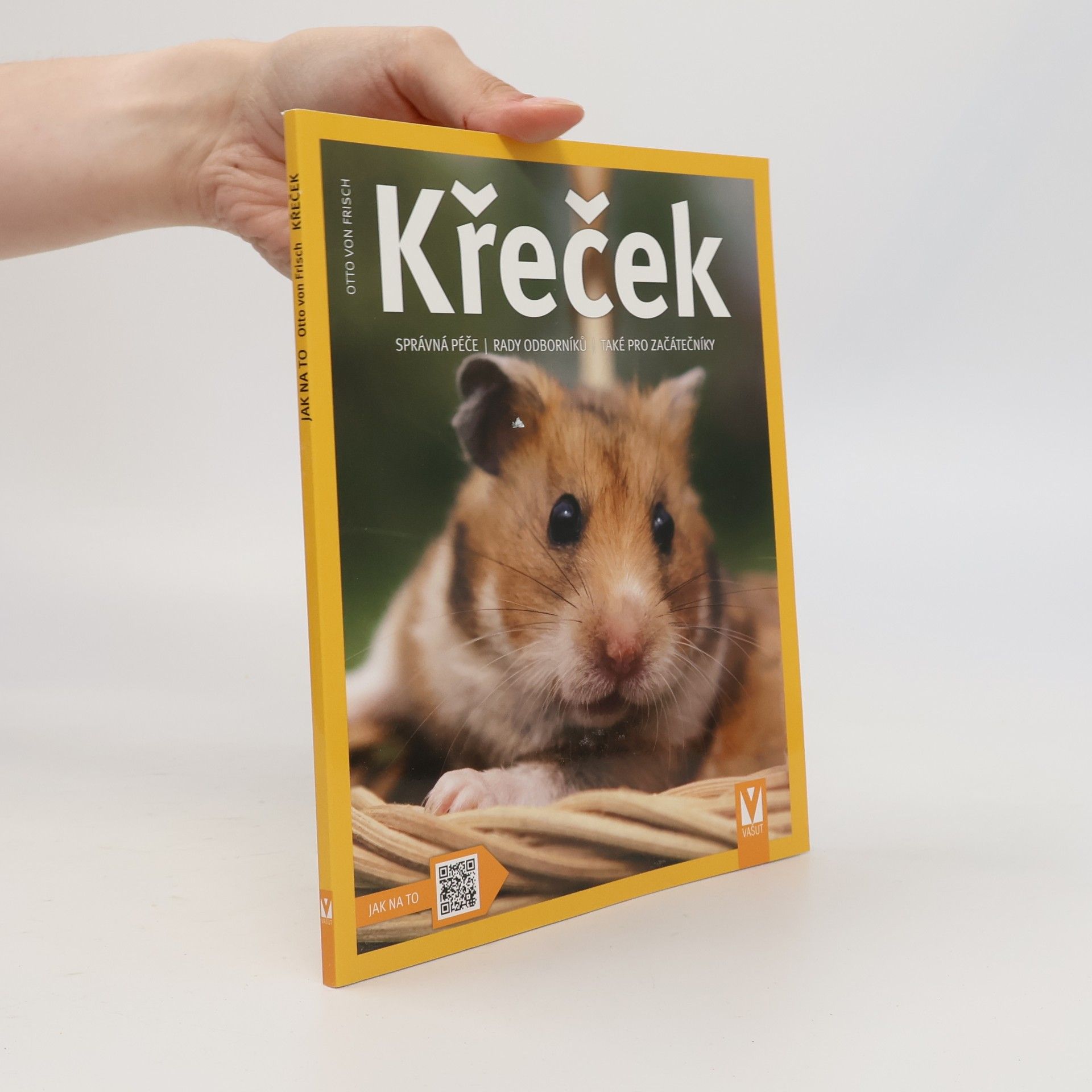 Otto von Frisch Křeček: Správná péče