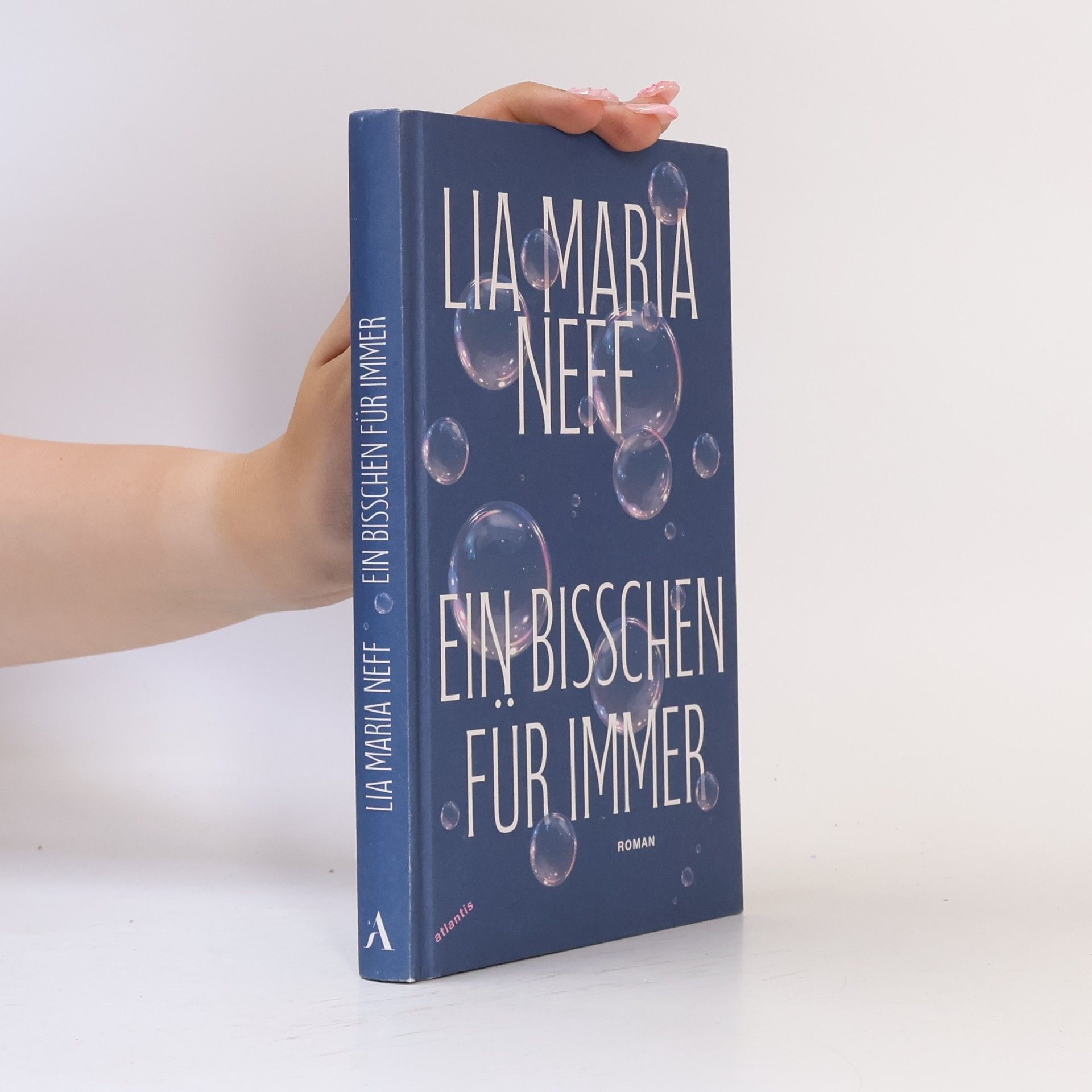 Lia Maria Neff Ein bisschen für immer