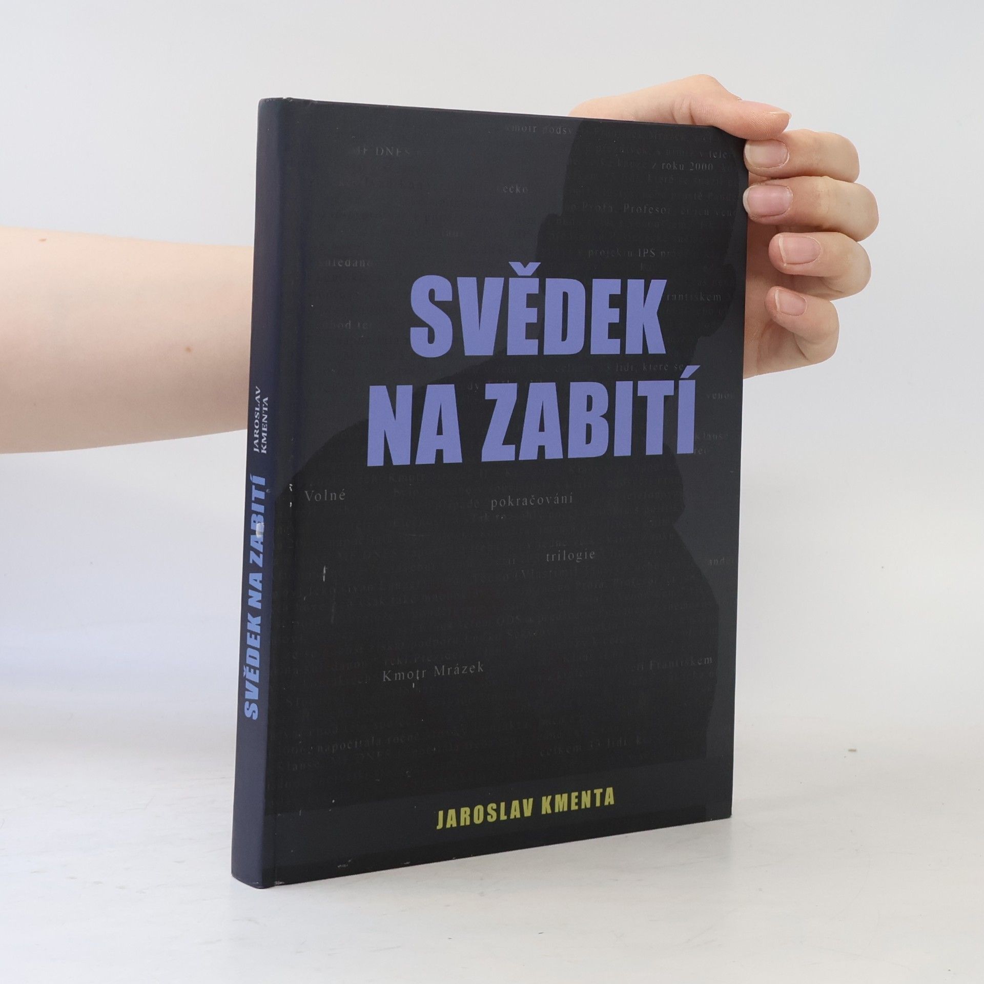 Jaroslav Kmenta Svědek na zabití
