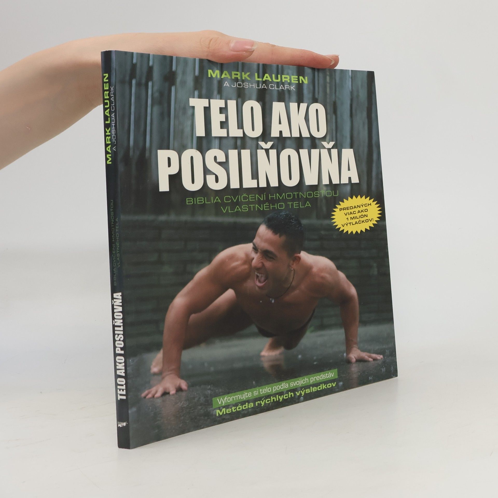 Mark Lauen Telo ako posilňovňa