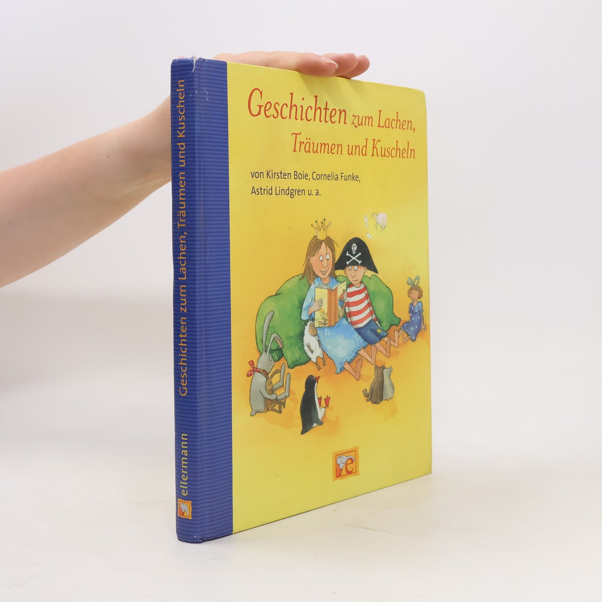 Geschichten zum Lachen, Träumen und Kuscheln
