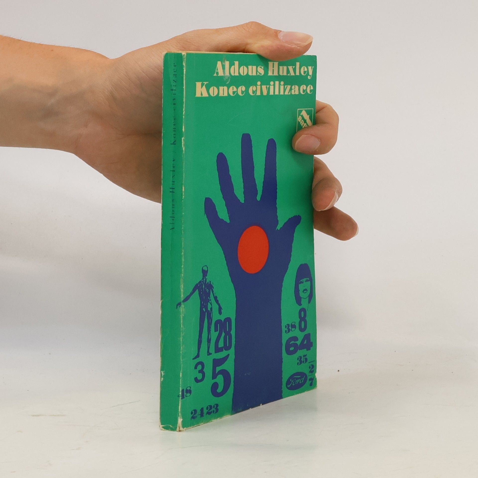 Aldous Huxley Konec civilizace