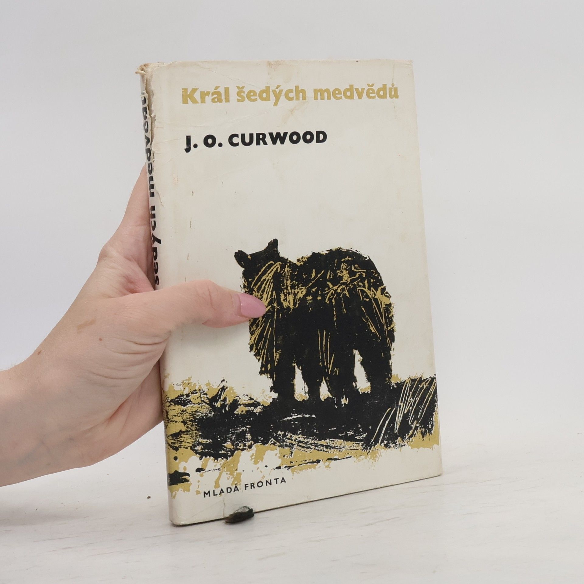 James Oliver Curwood Král šedých medvědů