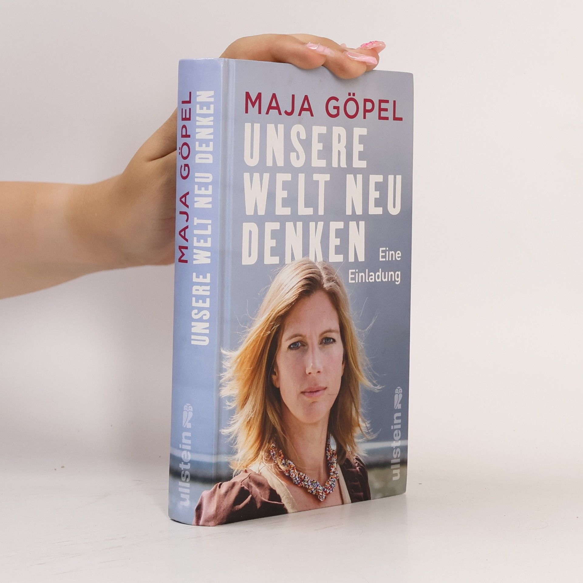 Maja Göpel Unsere Welt neu denken