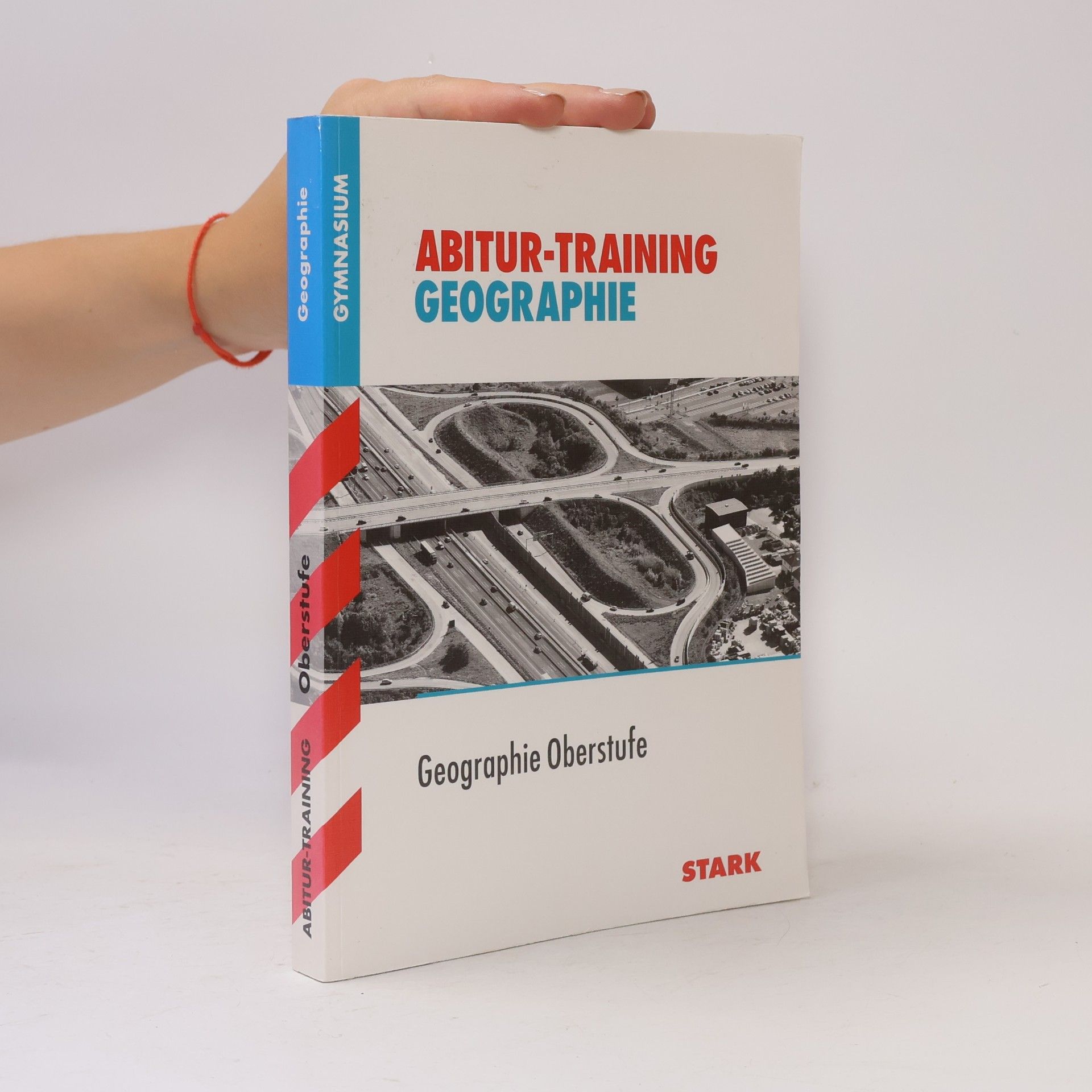 Abitur-Training: Geographie Oberstufe