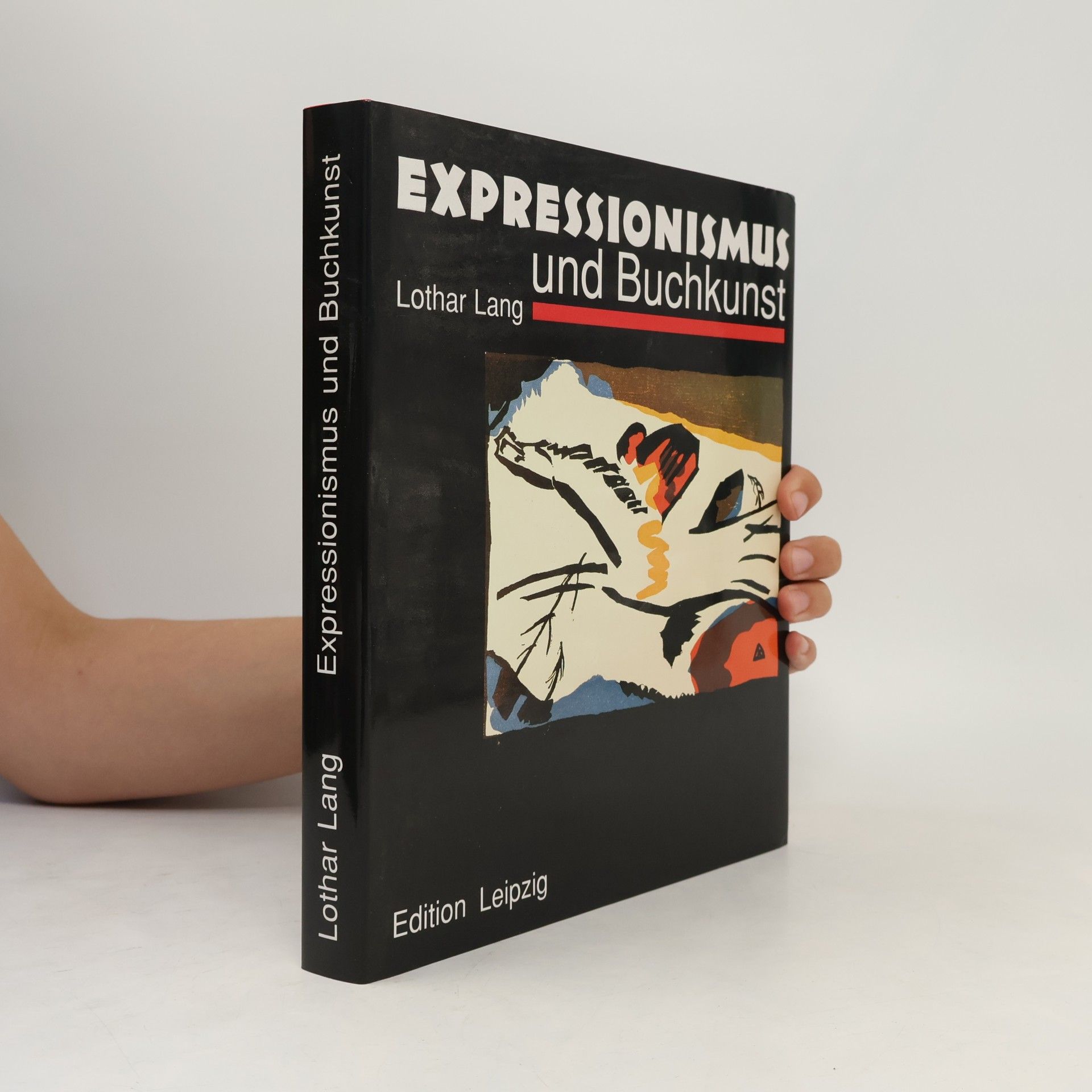Lothar Lang Expressionismus und Buchkunst in Deutschland