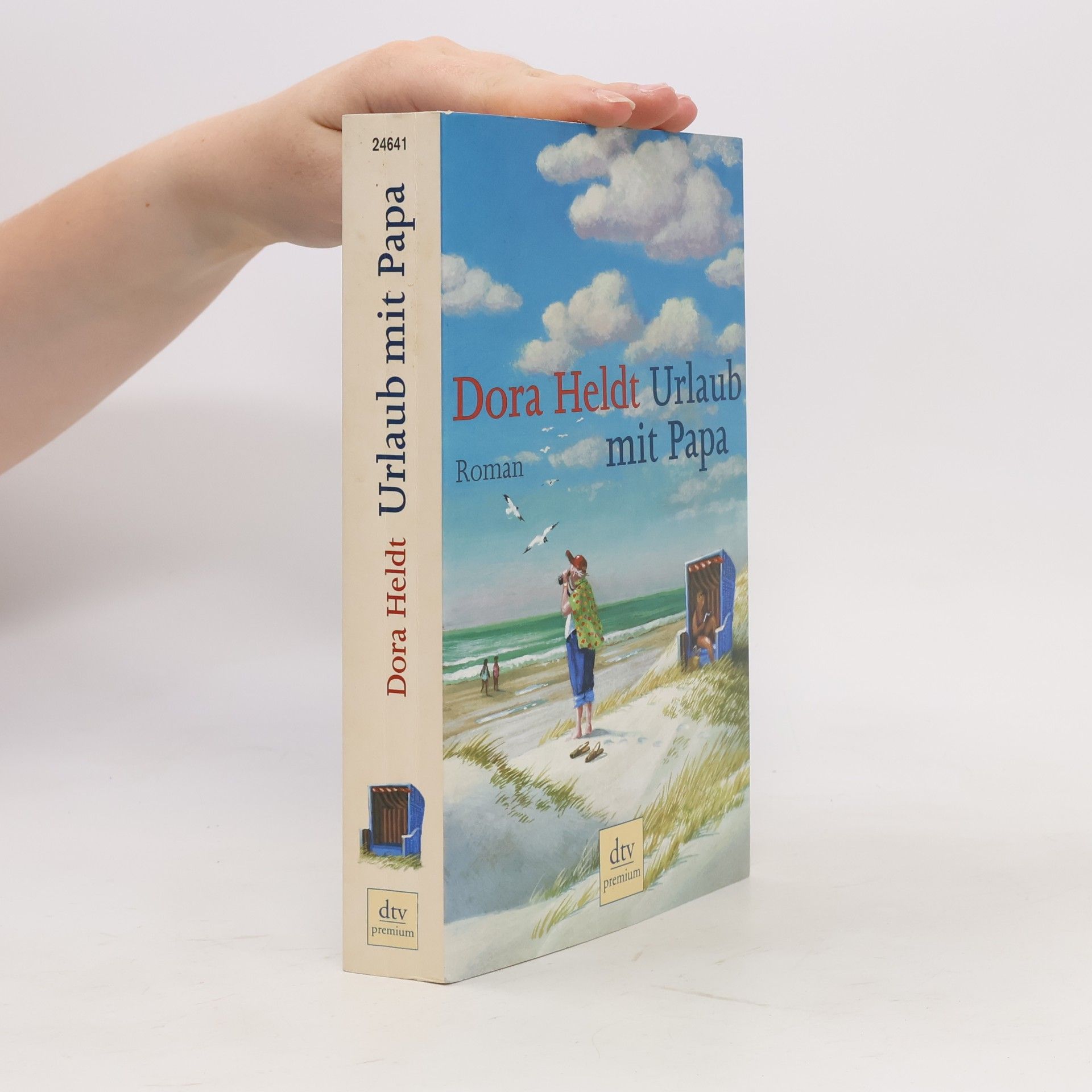 Dora Heldt Urlaub mit Papa
