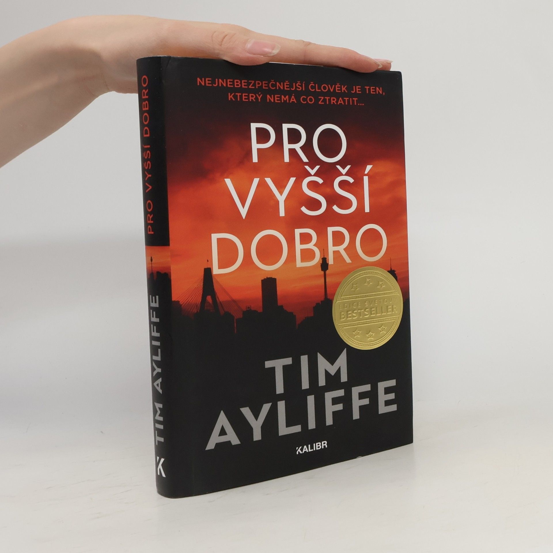 Tim Ayliffe Pro vyšší dobro