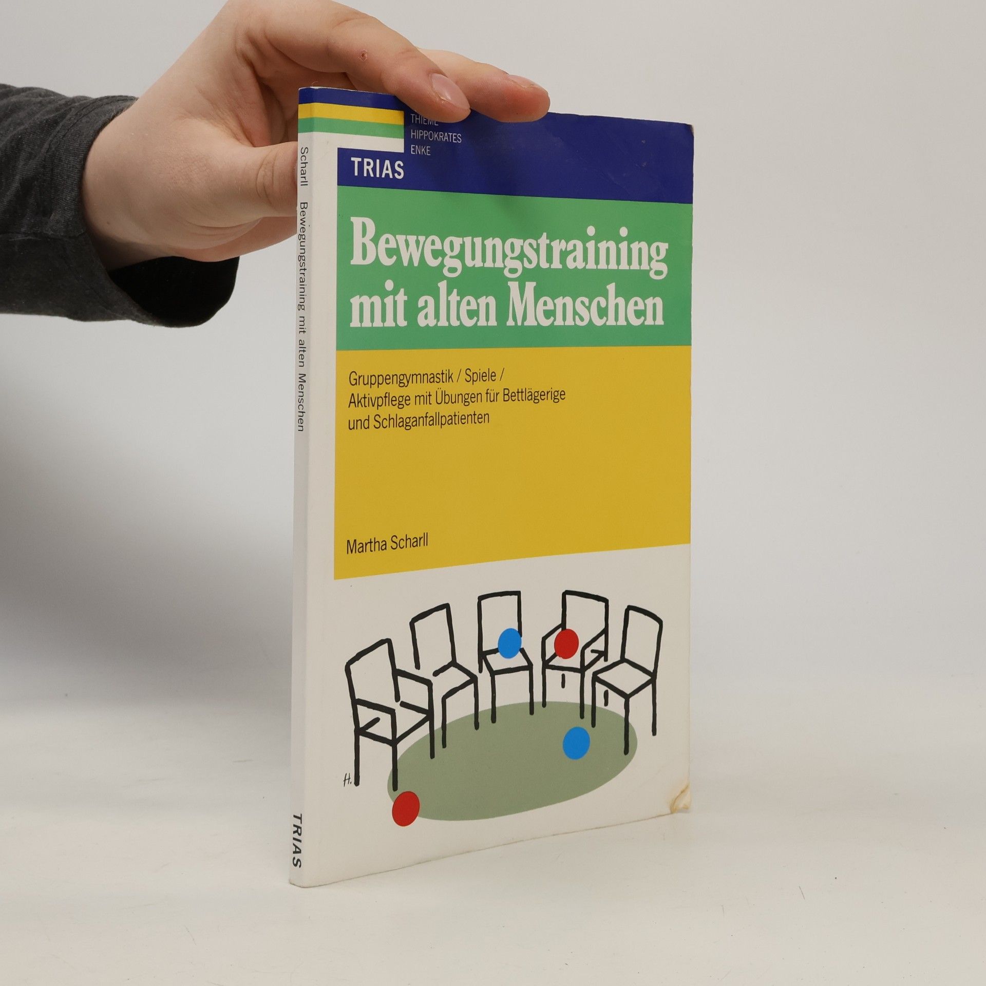 Martha Scharll Bewegungstraining mit alten Menschen