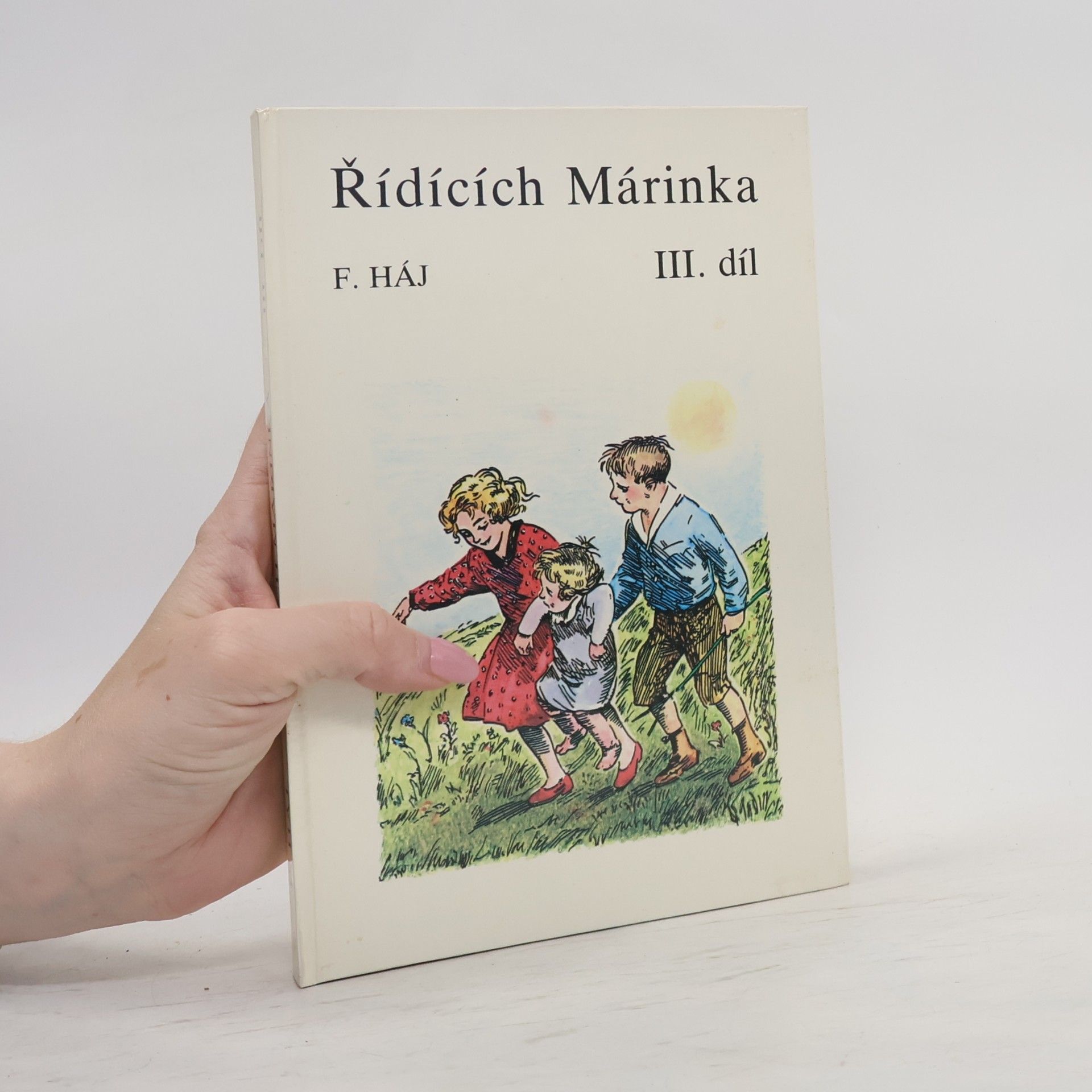 Felix Háj Řídících Márinka III