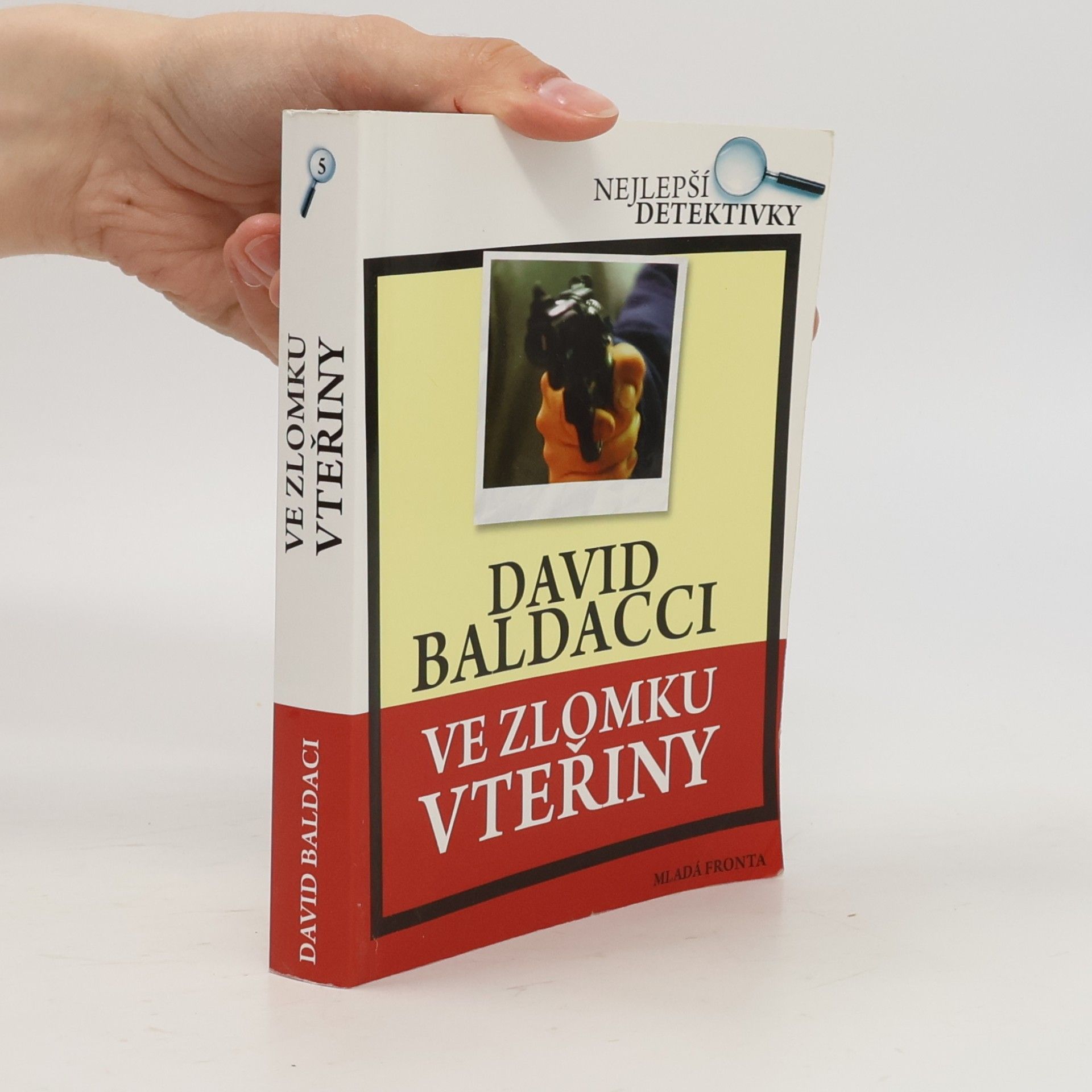 David Baldacci Ve zlomku vteřiny