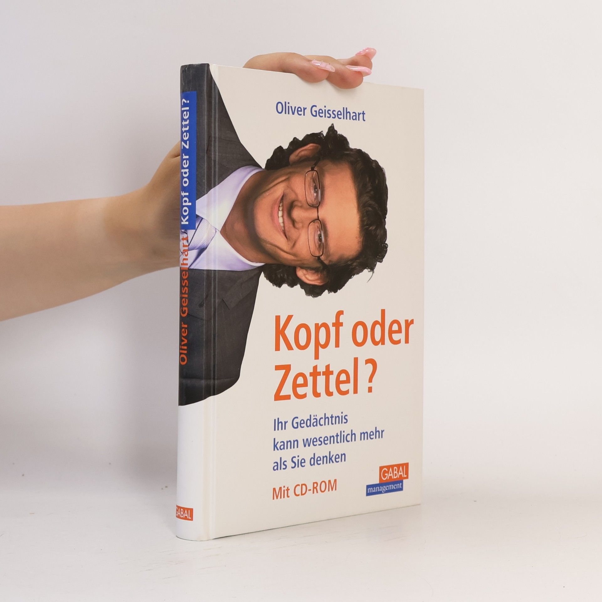 Oliver Geisselhart Kopf oder Zettel?