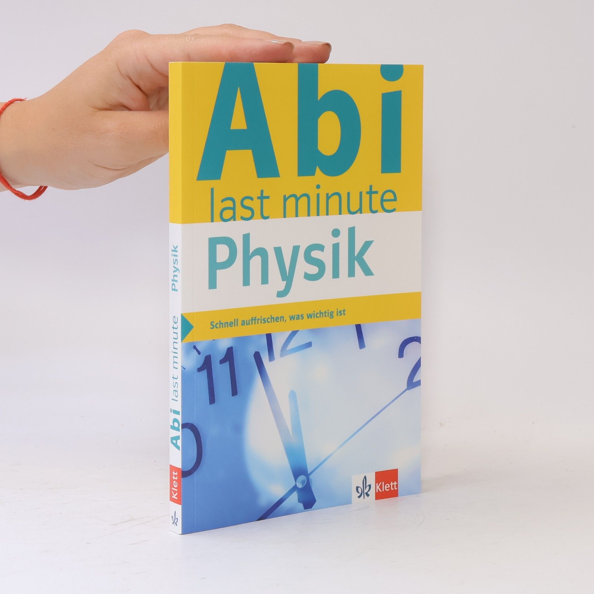 Tanja Reimbold Klett Abi Last Minute Physik