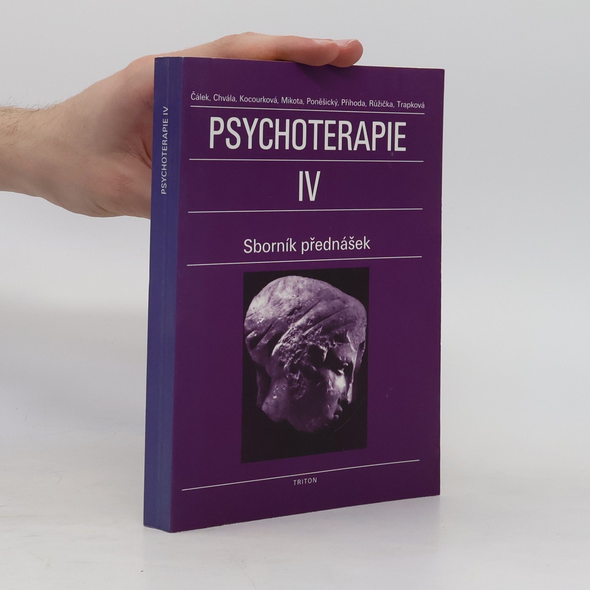 Kolektiv autorů Psychoterapie IV. Sborník přednášek