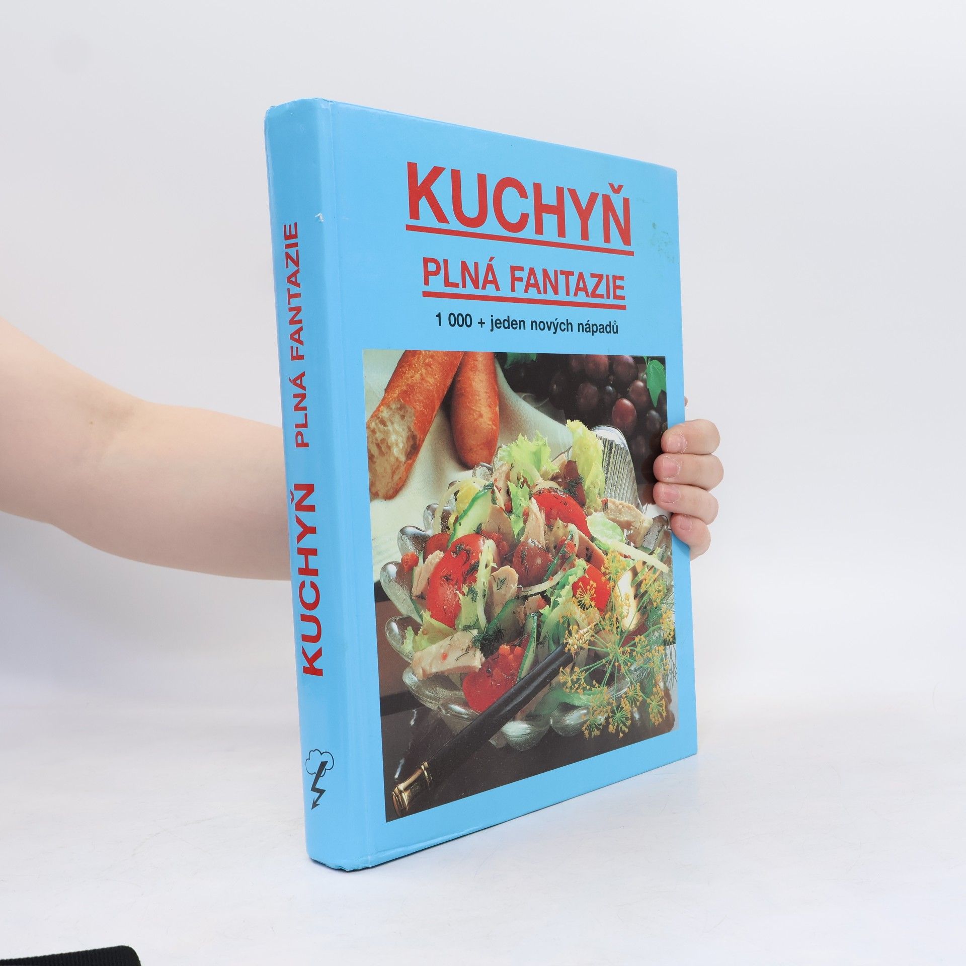 Václav Škoda Kuchyň plná fantazie. Tisíc + jeden nový nápad pro dnešní kuchyni